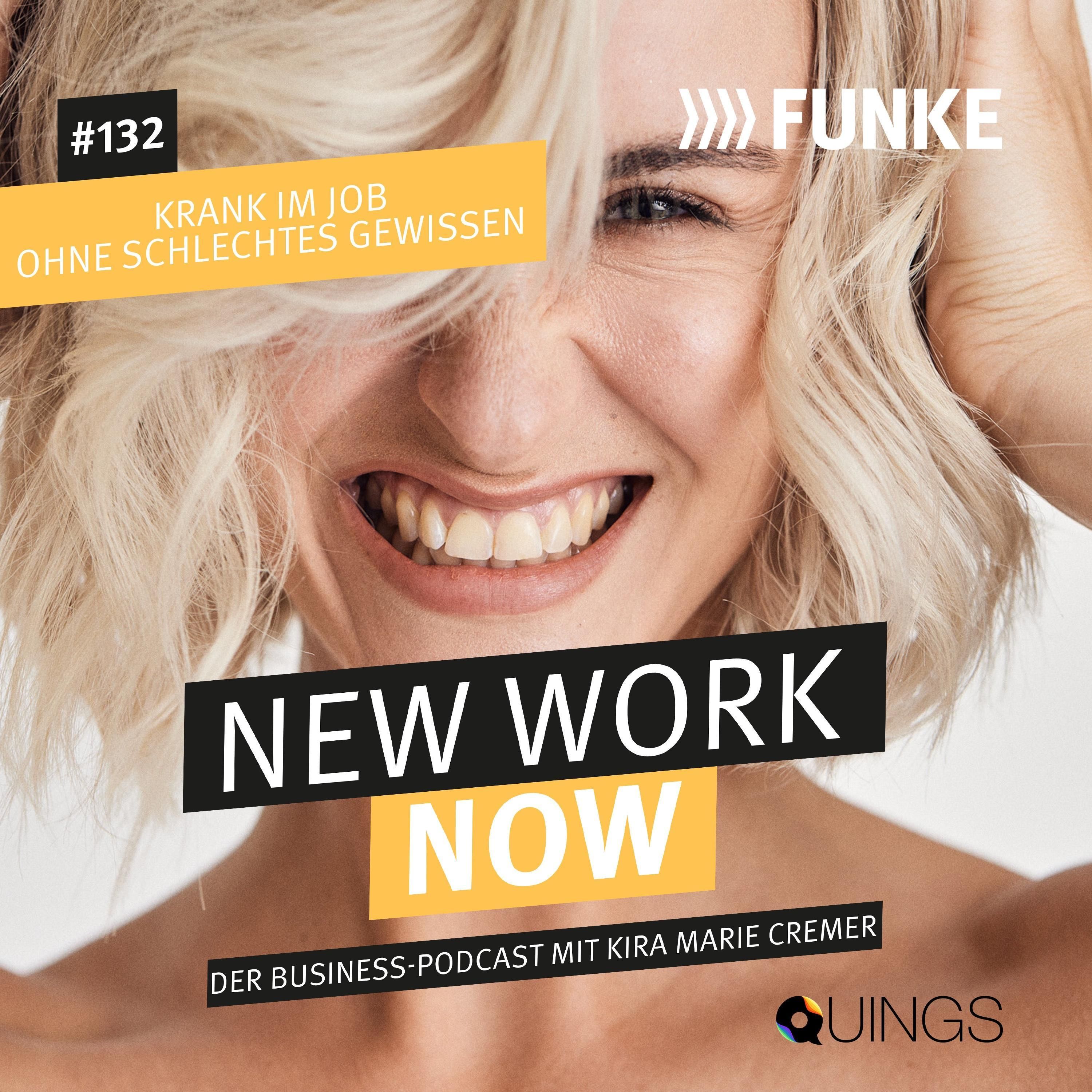 #132 Krank im Job ohne schlechtes Gewissen