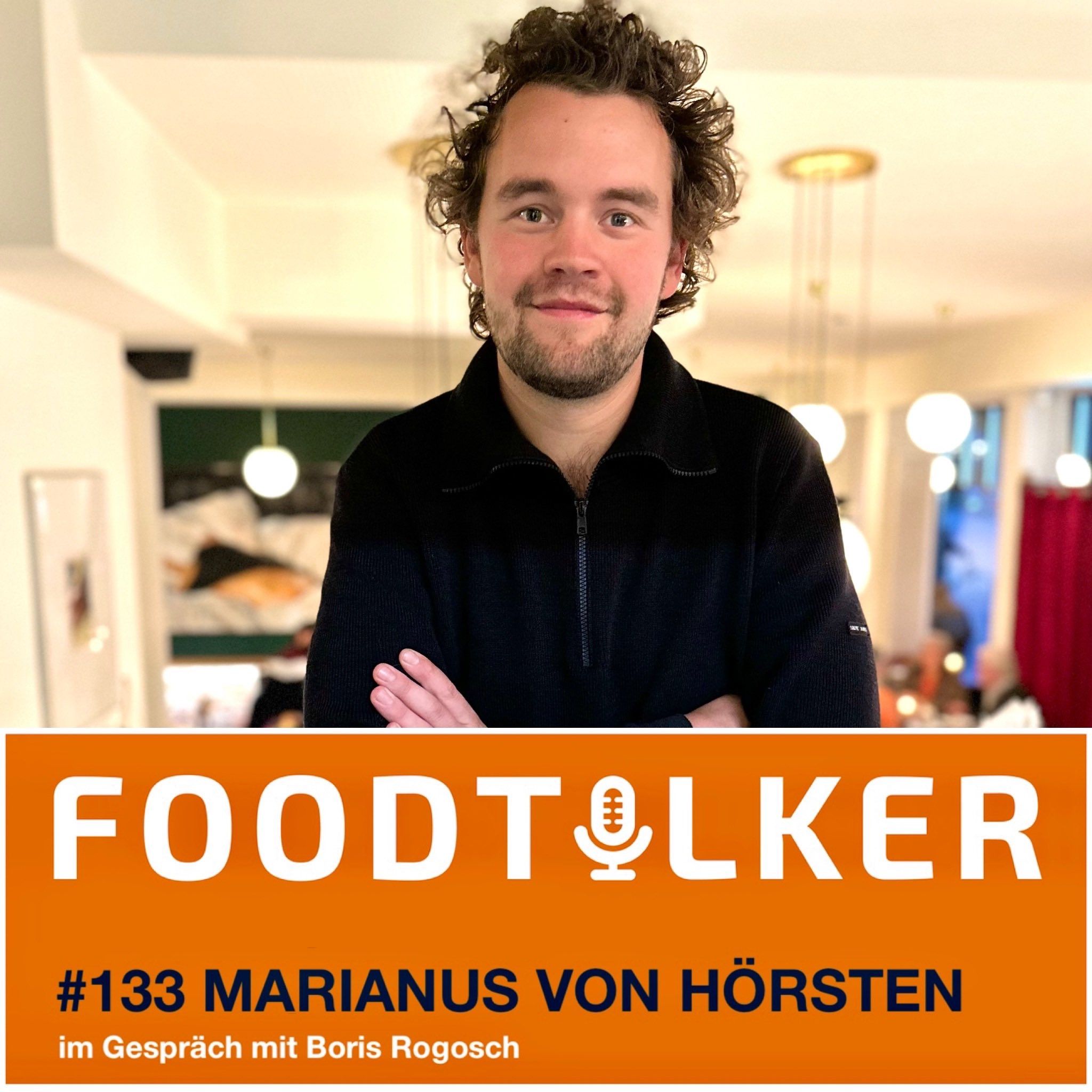 #133 Marianus von Hörsten - Essen(gehen) ist politisch