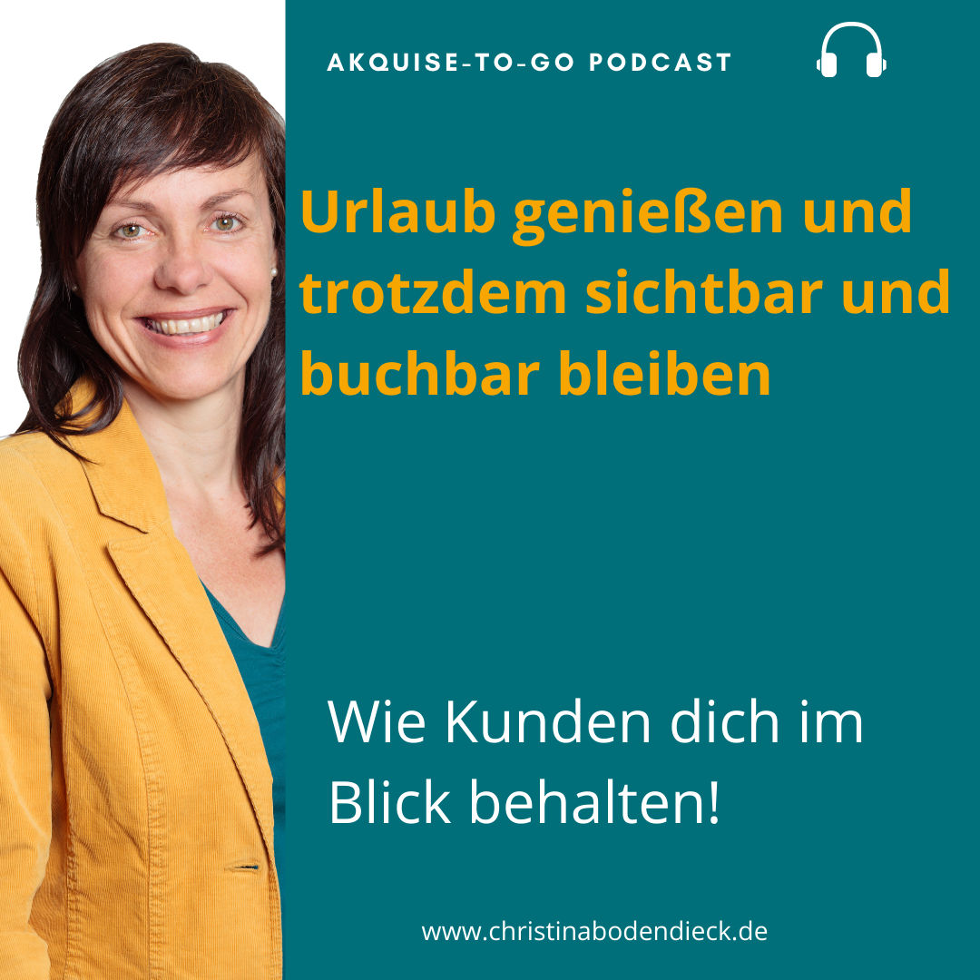 #133 Urlaub genießen und trotzdem sichtbar und buchbar bleiben