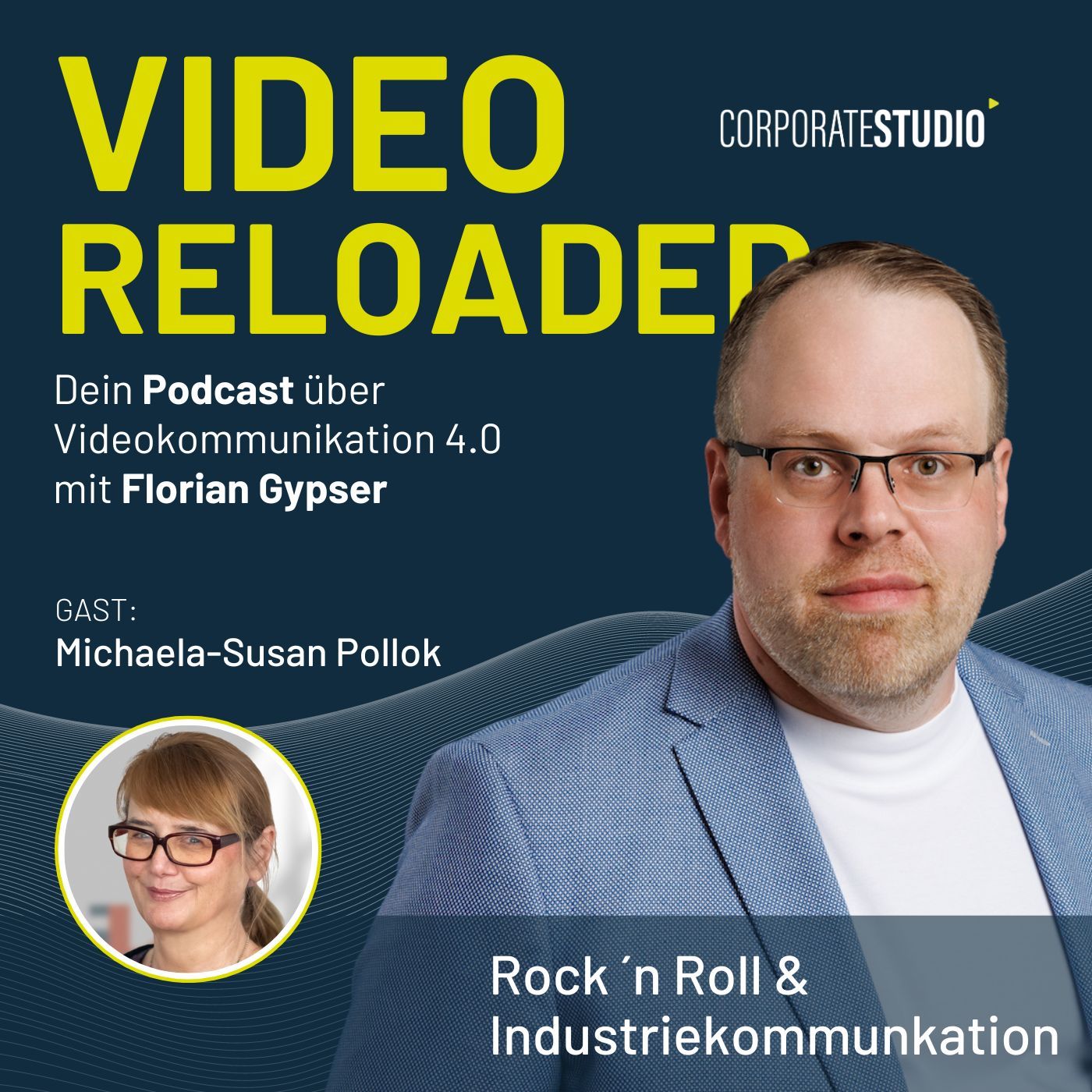 #135 - Michaela-Susan Pollok - Rock 'n' Rolll & Industriekommunikation