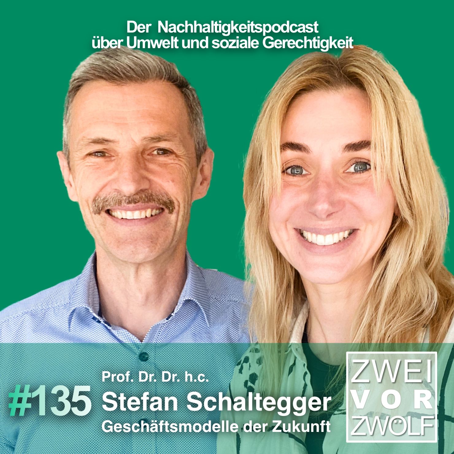 #135 Prof. Dr. Dr. h.c. Stefan Schaltegger - Geschäftsmodelle der Zukunft