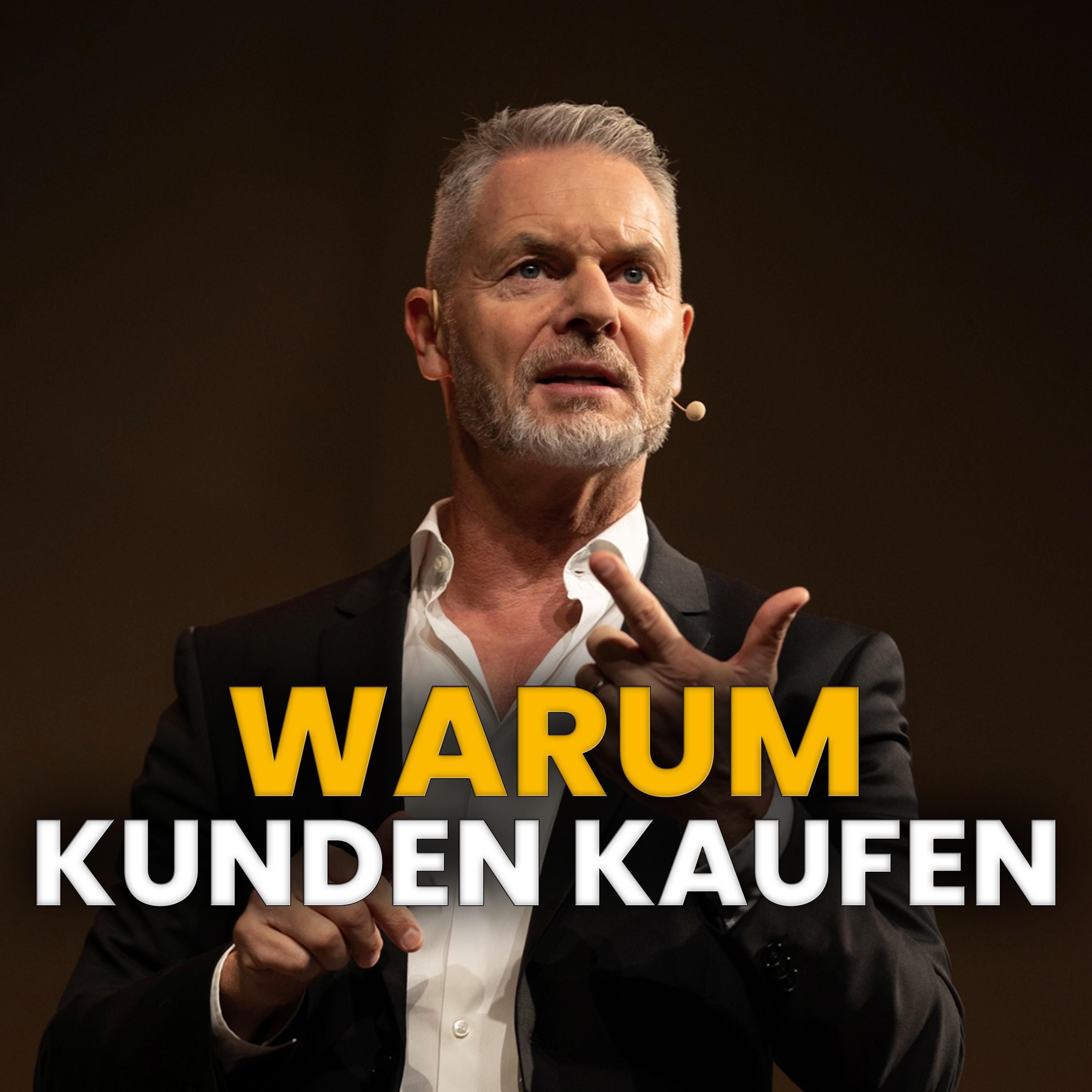 #1357 Die 5 wahren Kaufmotive – warum Kunden wirklich Ja sagen
