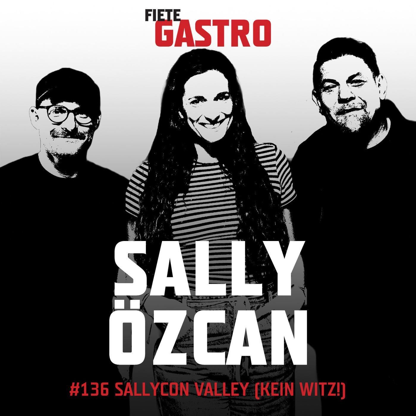 #136 Sallycon Valley - mit Sally Özcan