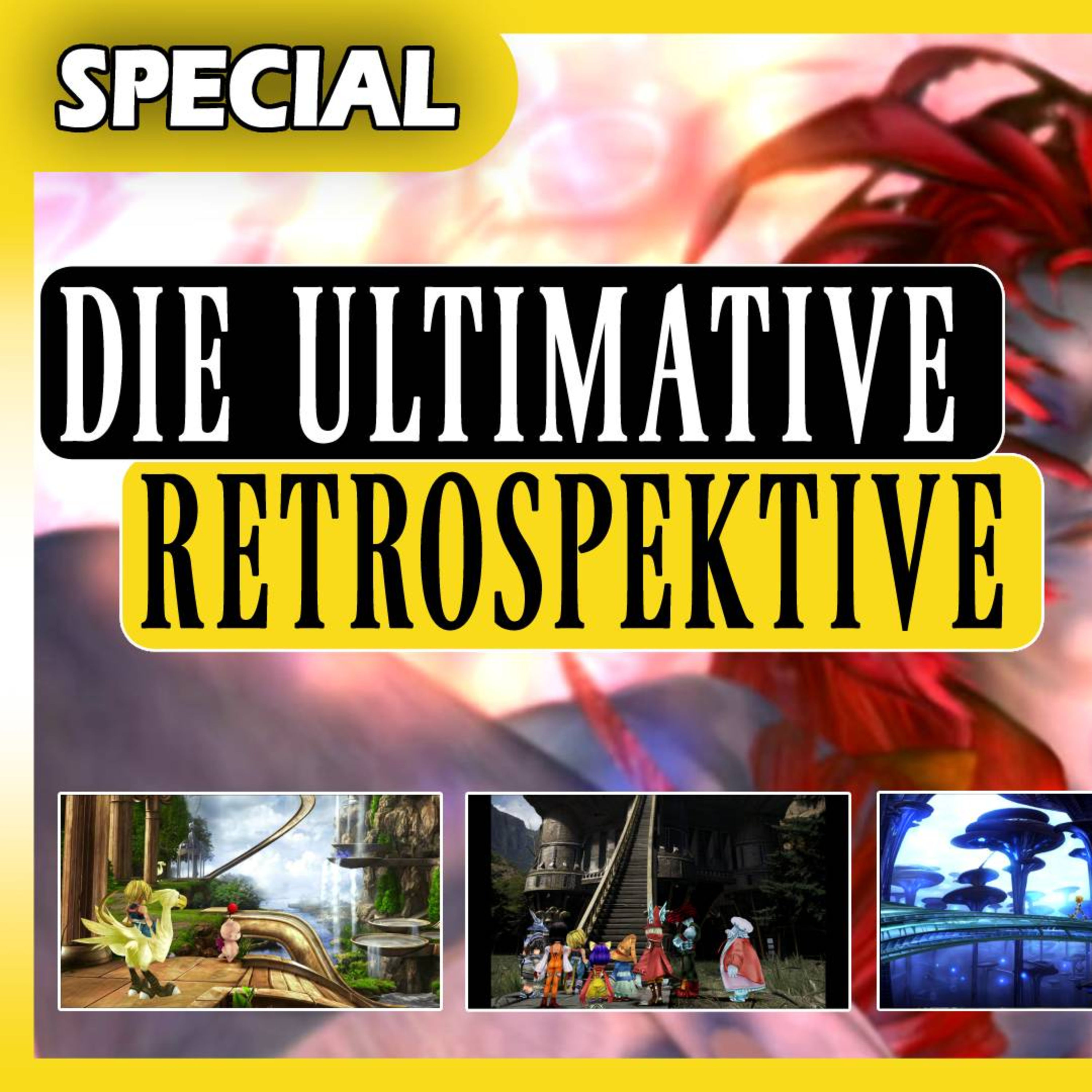 #137 - 25 Jahre Final Fantasy IX: Die ULTIMATIVE Retrospektive ft. @TWIS | Folge 7