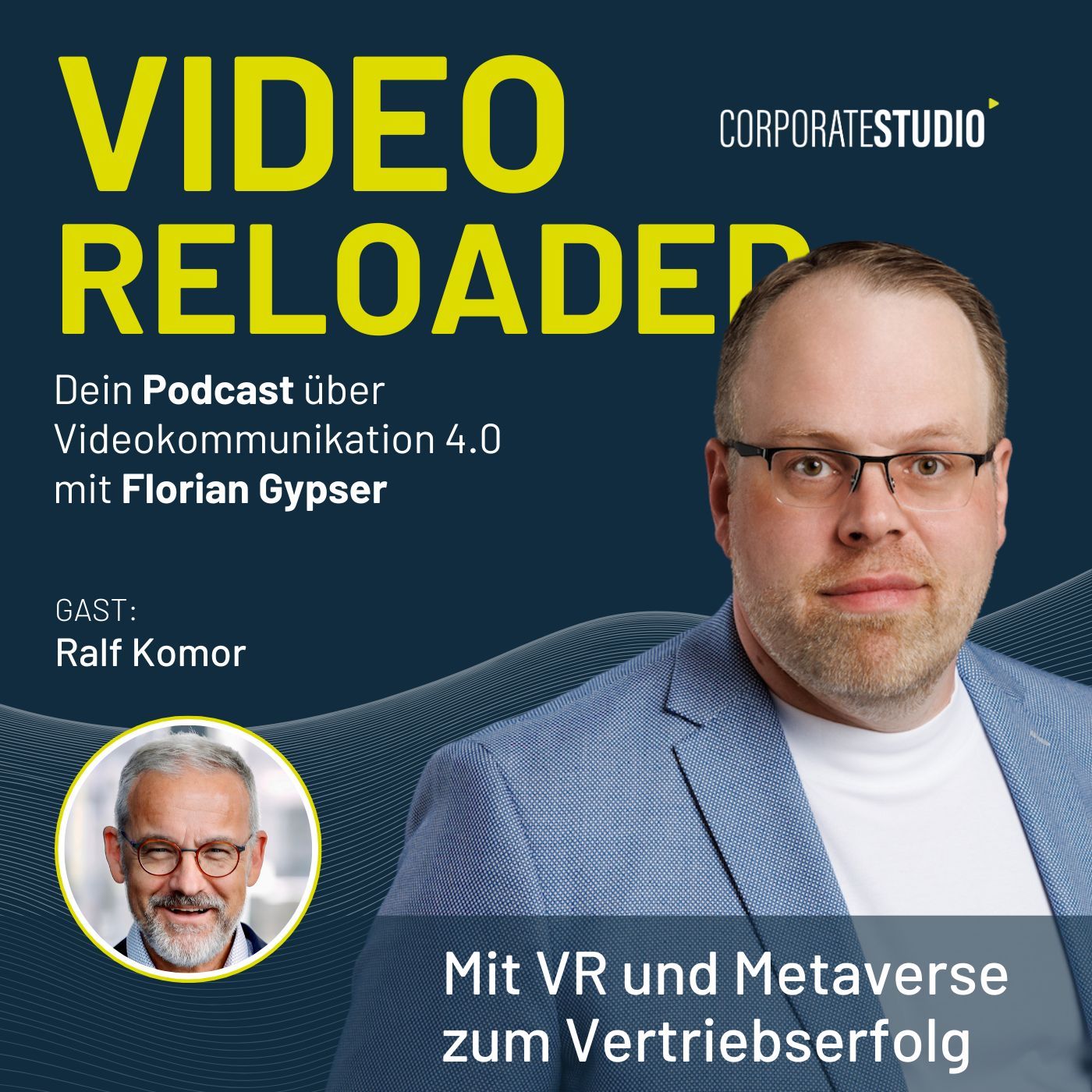 #137 - Ralf Komor - Mit VR und Metaverse zum Vertriebserfolg