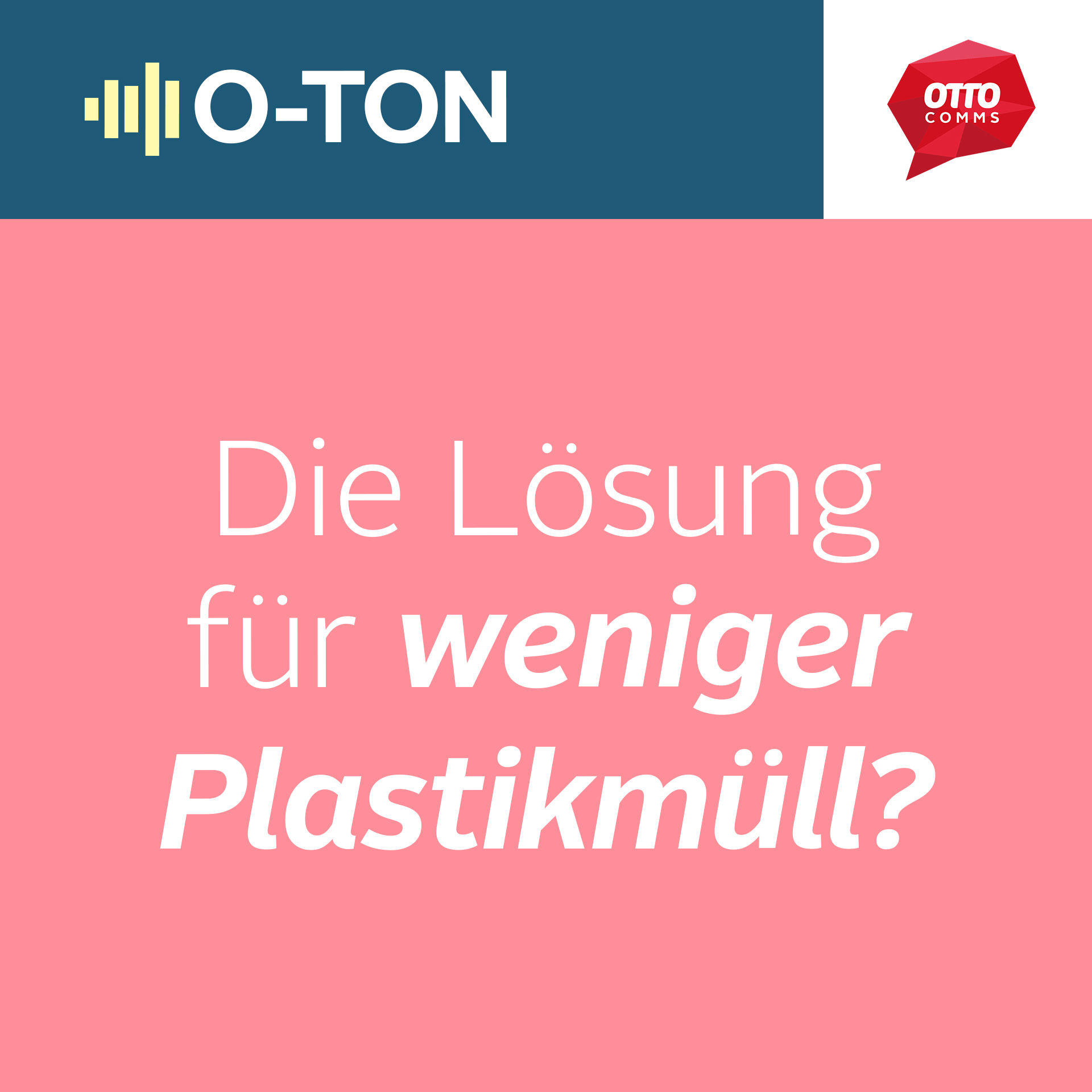 #138: Die Lösung für weniger Plastikmüll?