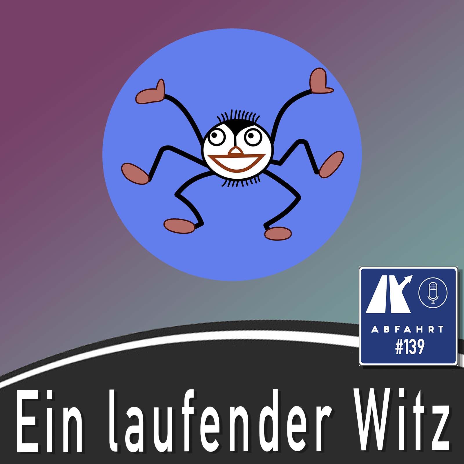 #138 - Ein laufender Witz