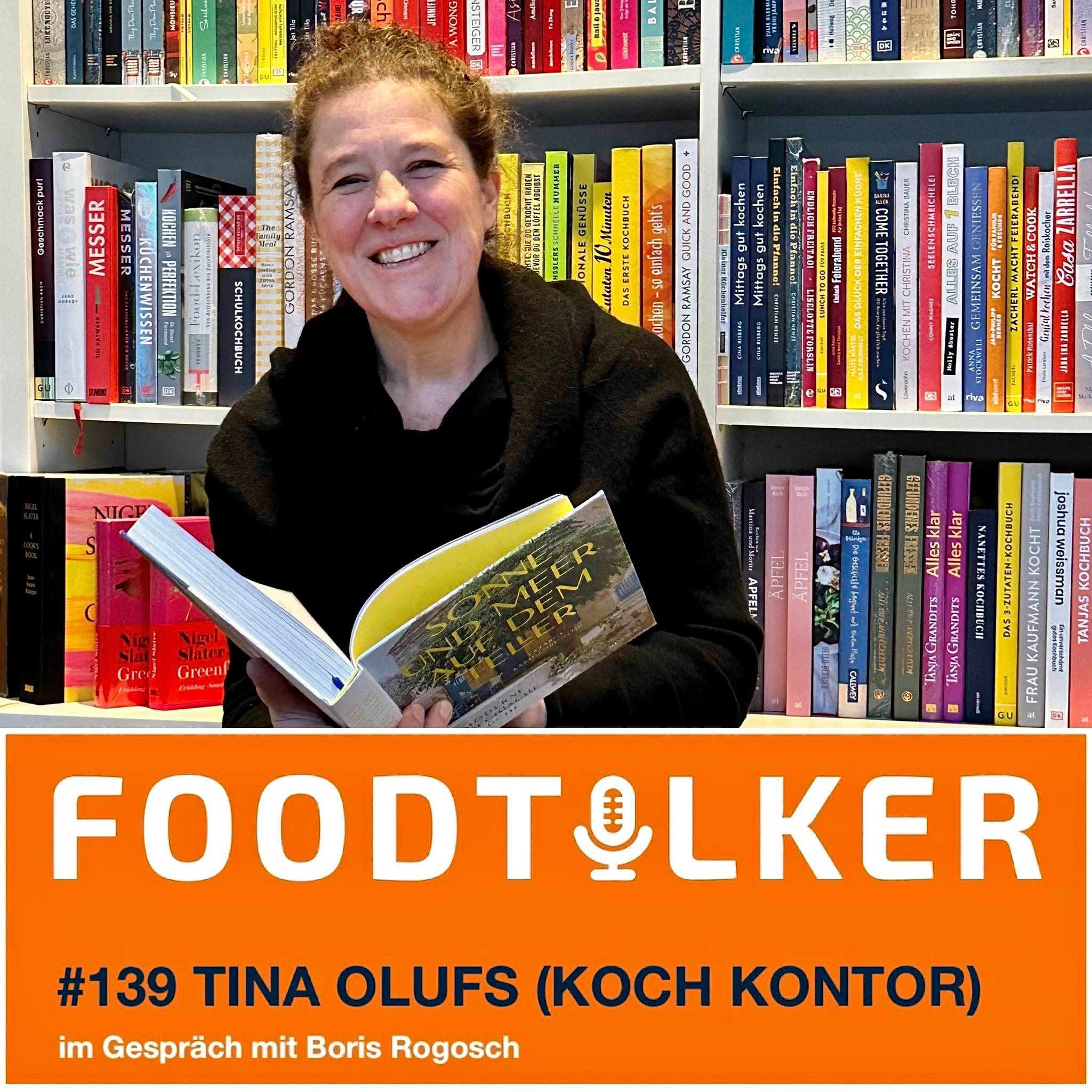 #139 Tina Olufs (Koch Kontor) - Kochbuch-Paradies mit Probierküche