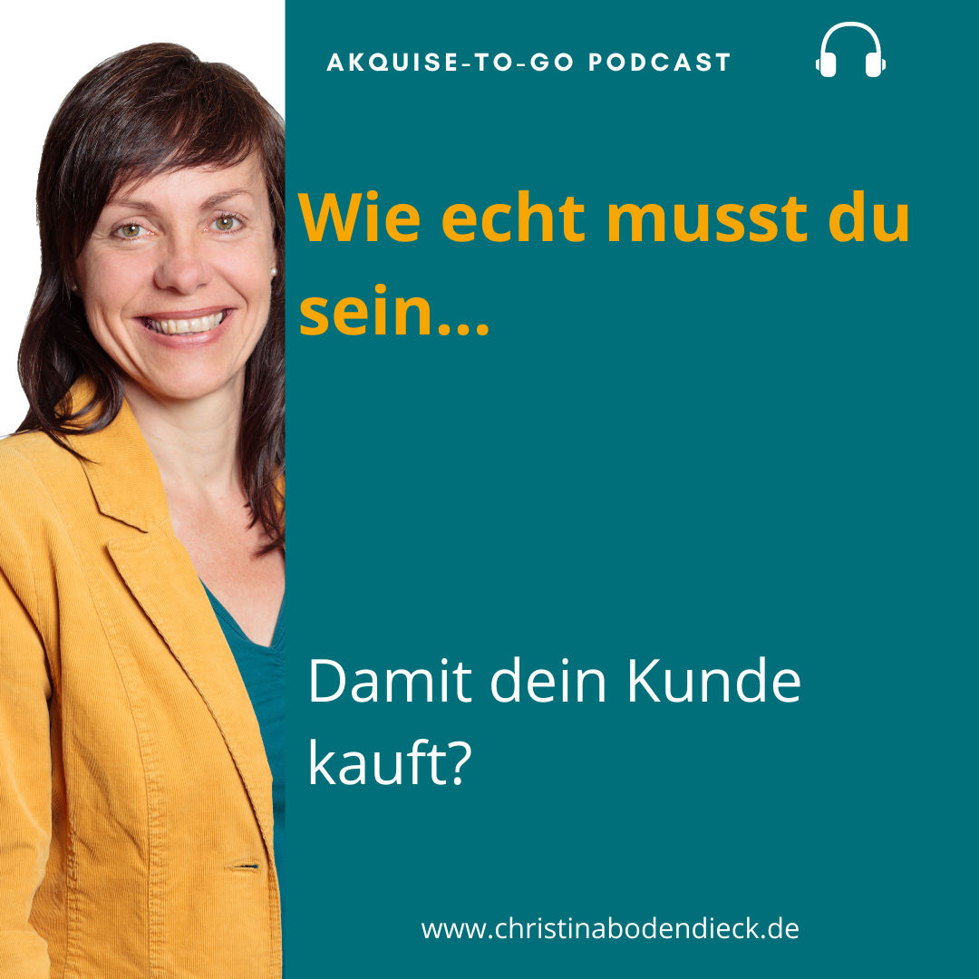 #139 Wie echt musst du sein, damit dein Kunde kauft?