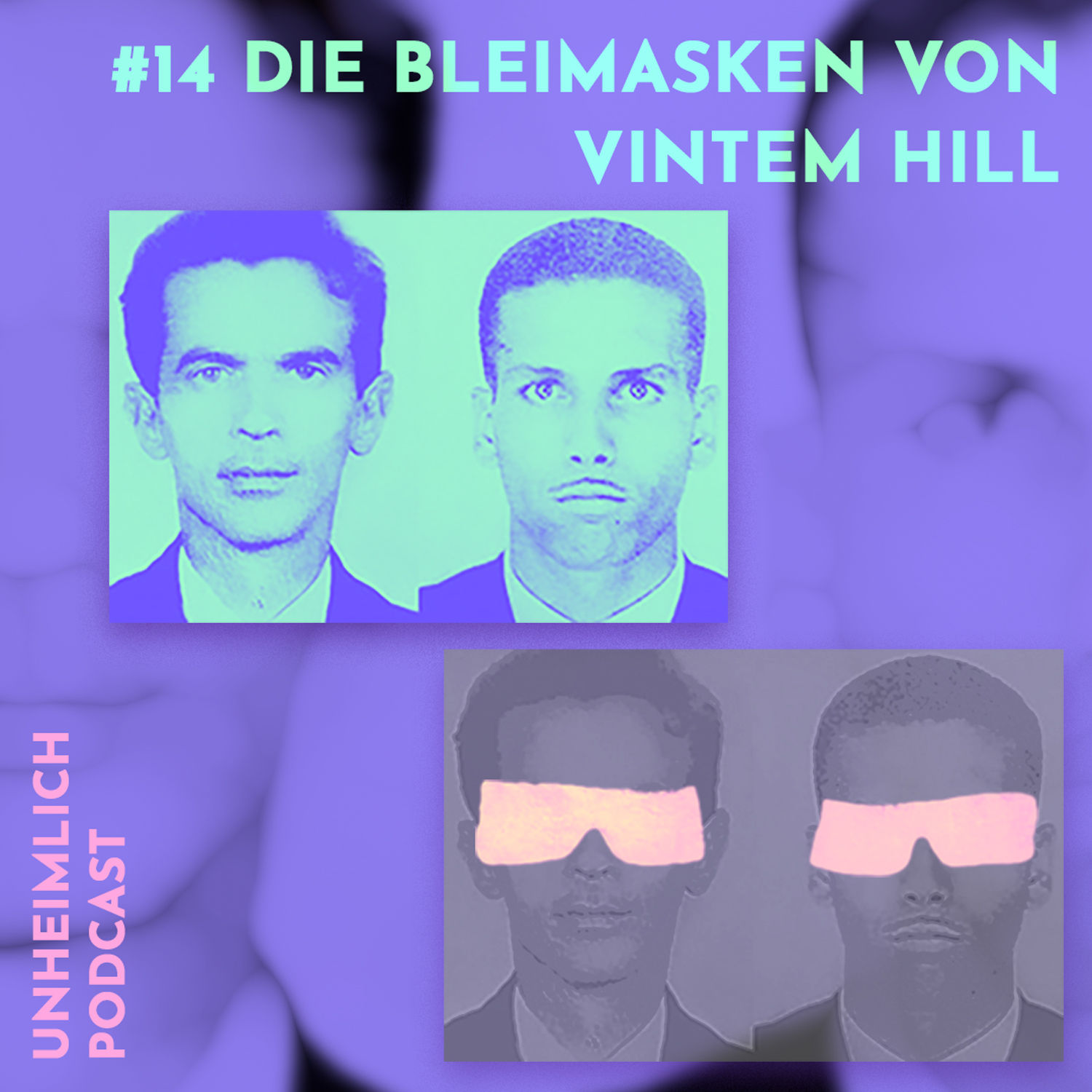 #14 Die Bleimasken von Vintem Hill - Bedecke deine Augen!