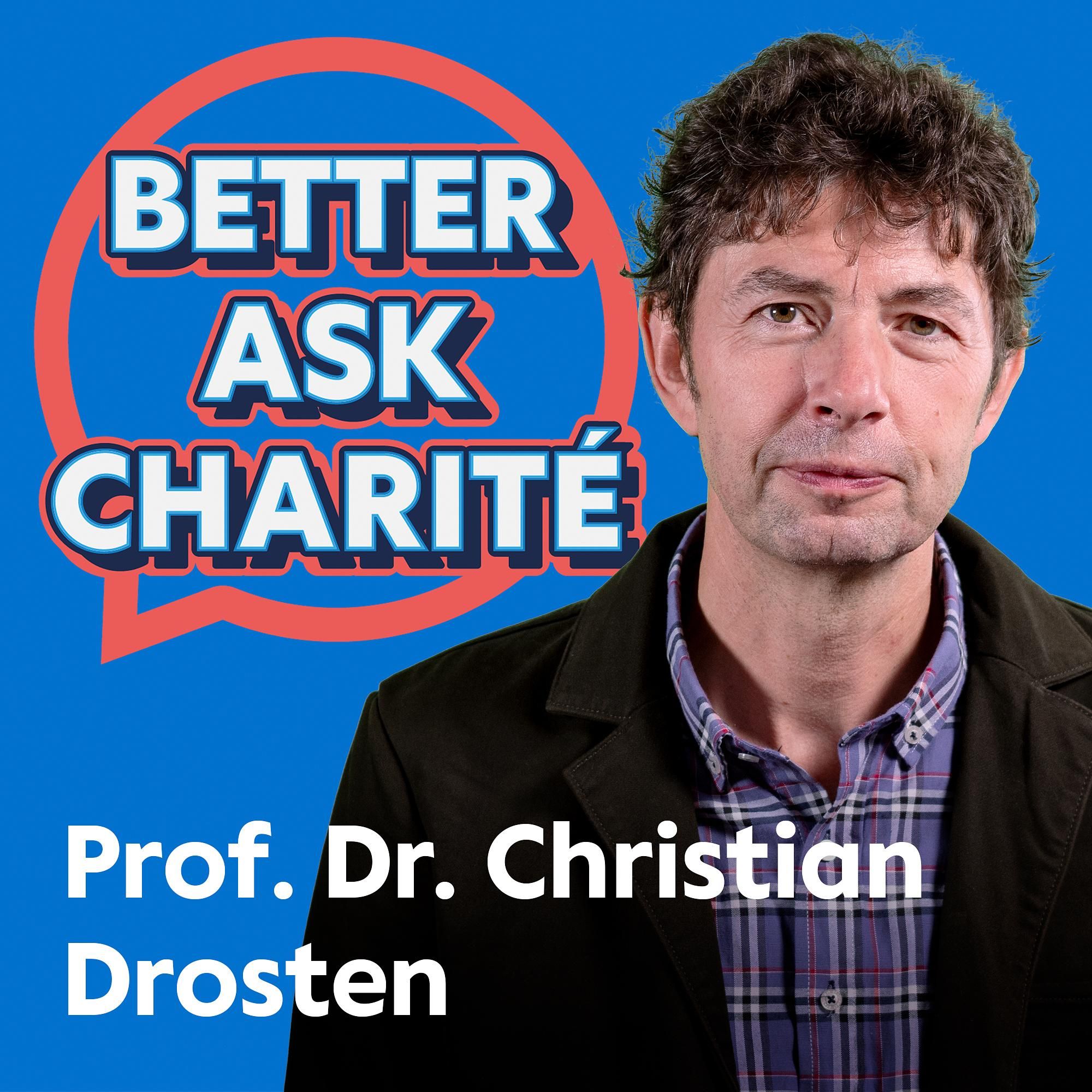 Better Ask Charité: 14 Fragen an die Virologie