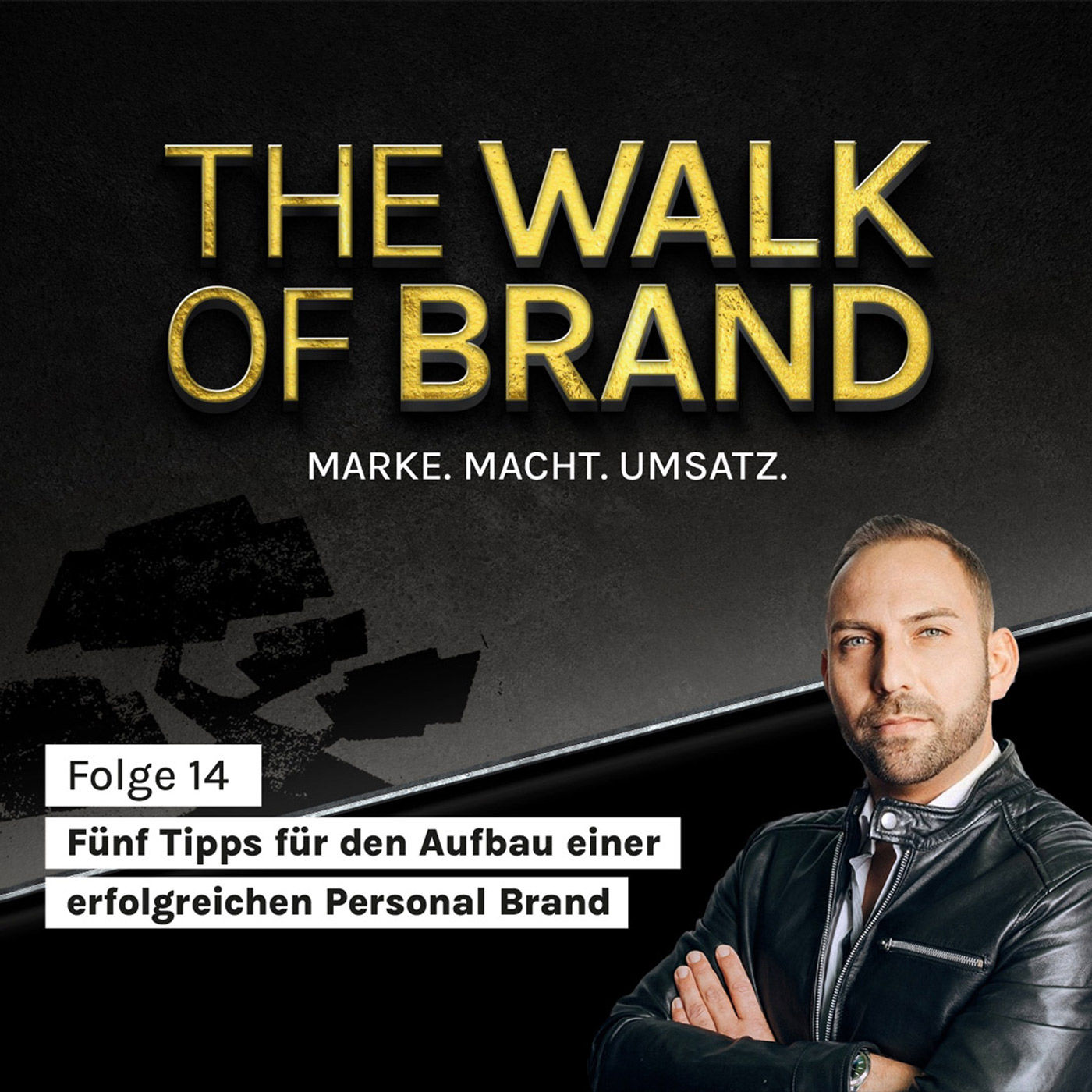 #14 Fünf Tipps für den Aufbau einer erfolgreichen Personal Brand