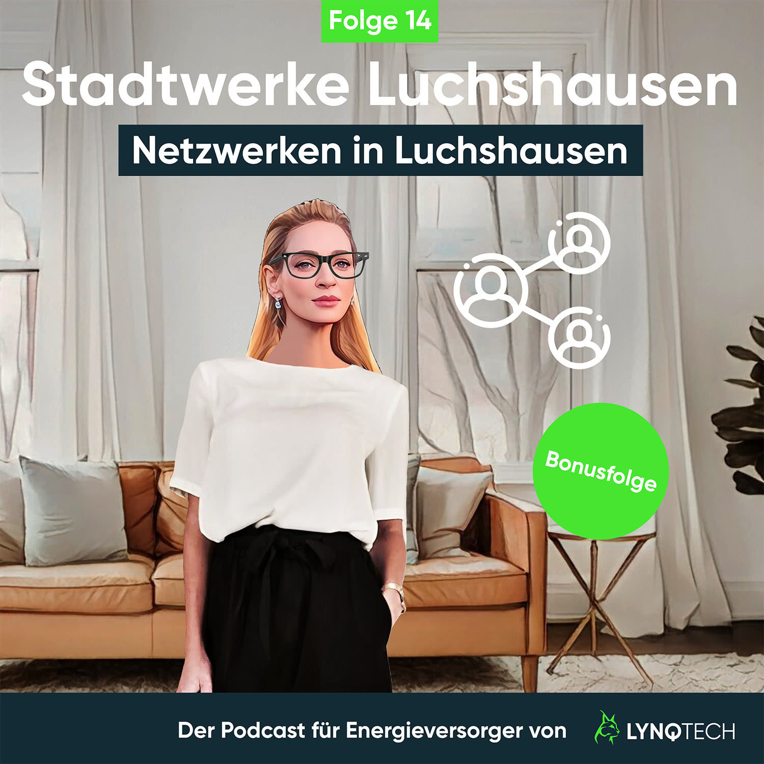 14 Netzwerken in Luchshausen - Bonusfolge