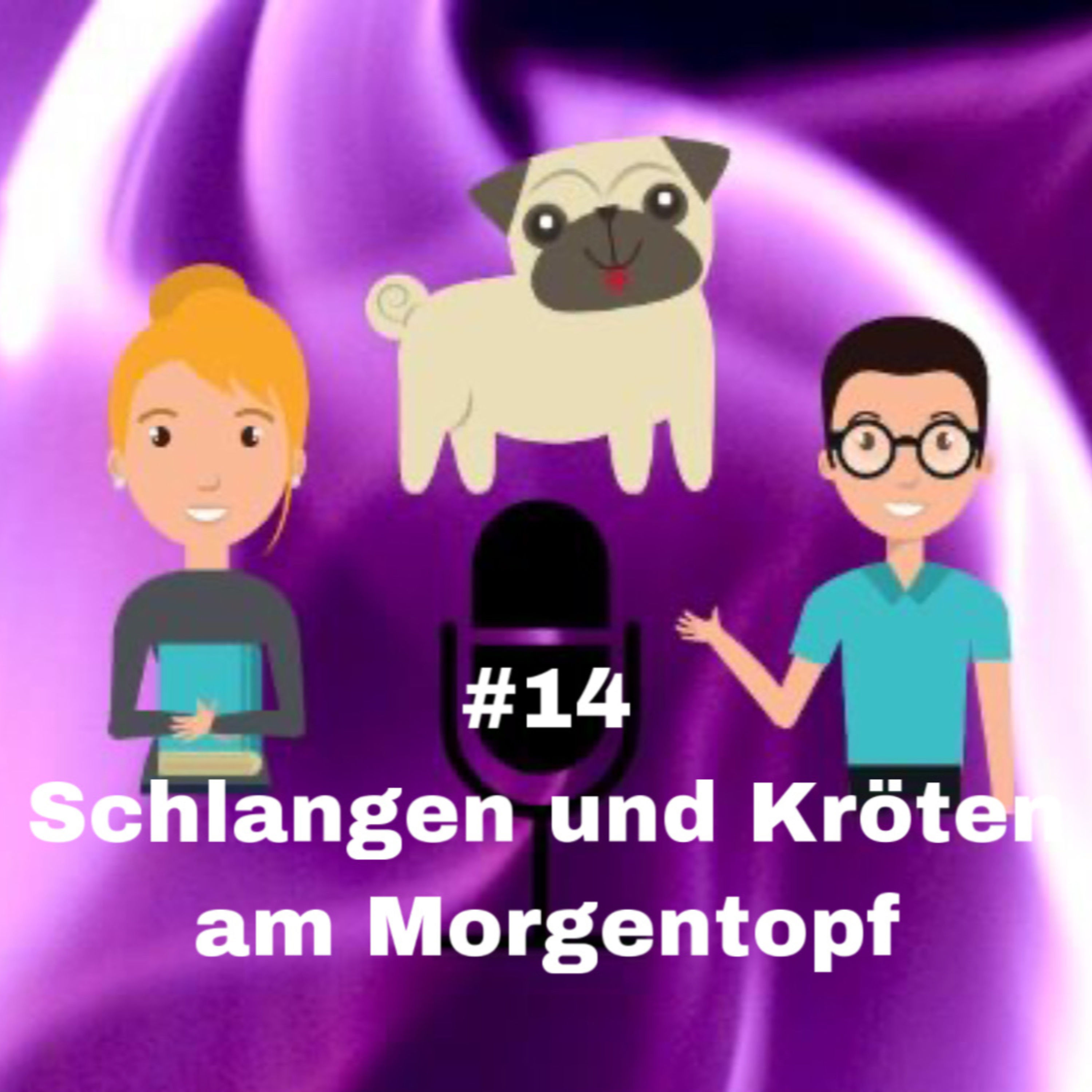#14 - Schlangen und Kröten am Morgentopf