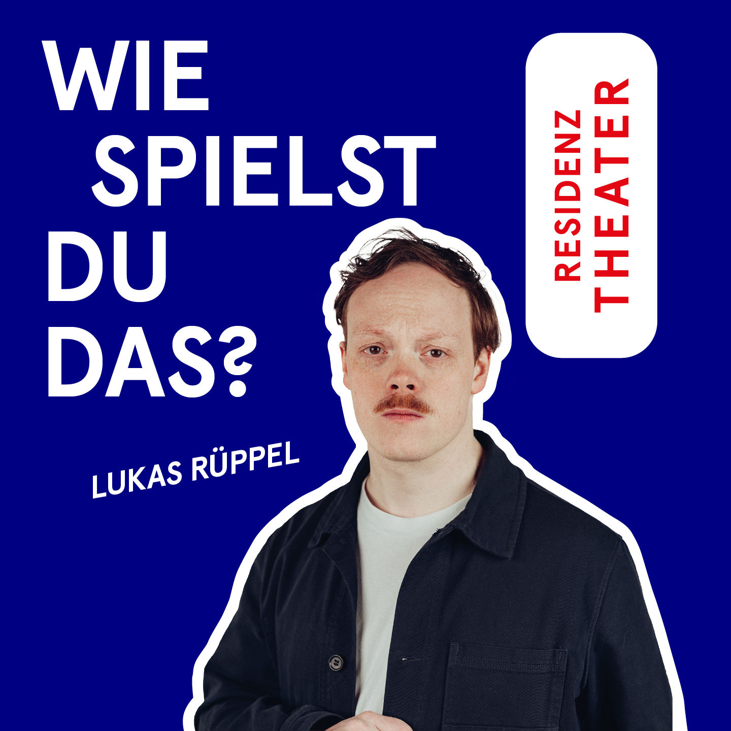 #14 Wie spielst du das, Lukas Rüppel?