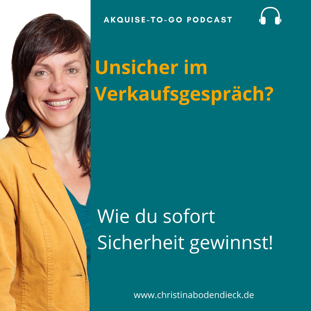 #141 Unsicher im Verkaufsgespräch?