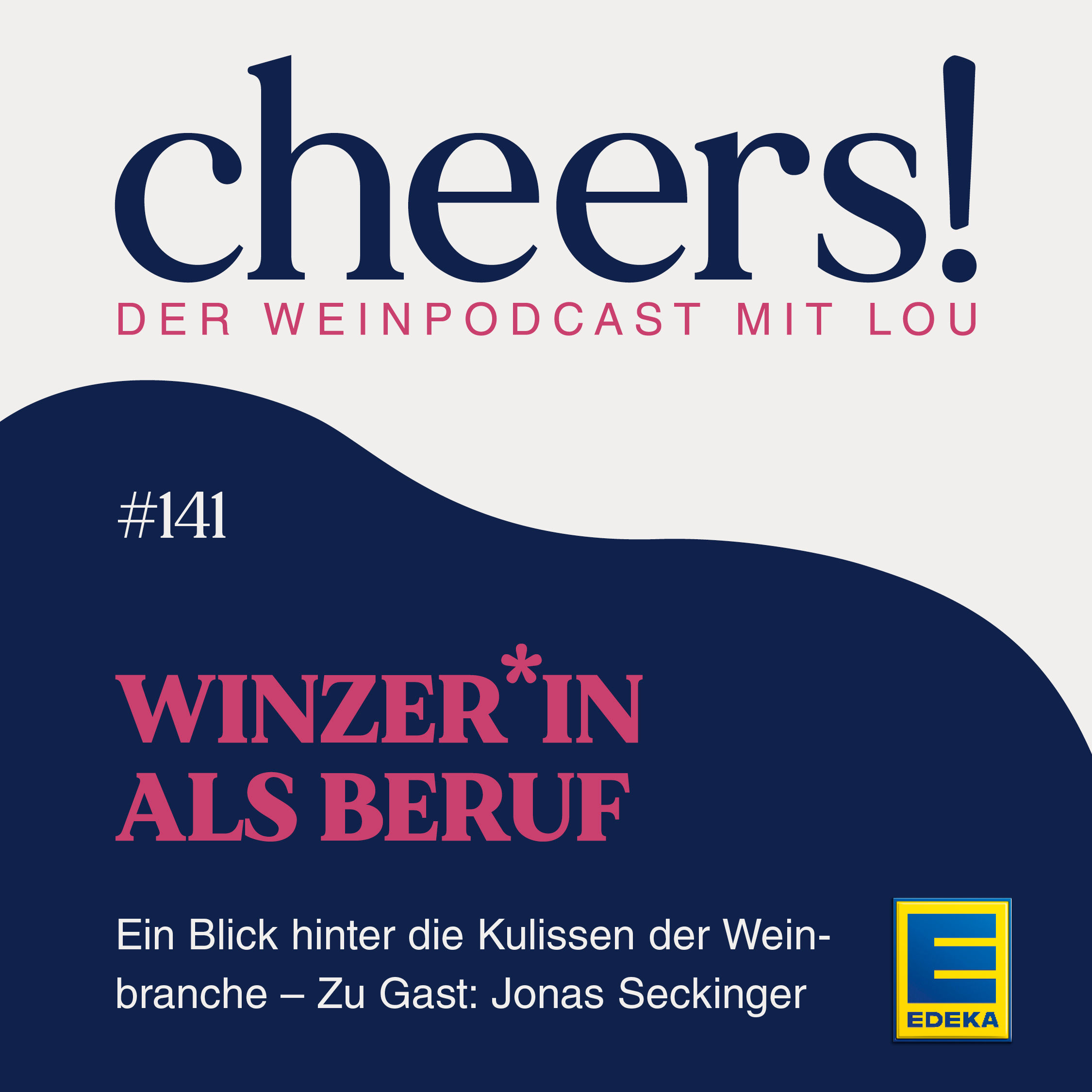 141: Winzer:in als Beruf – Ein Blick hinter die Kulissen der Weinbranche – Zu Gast: Jonas Seckinger