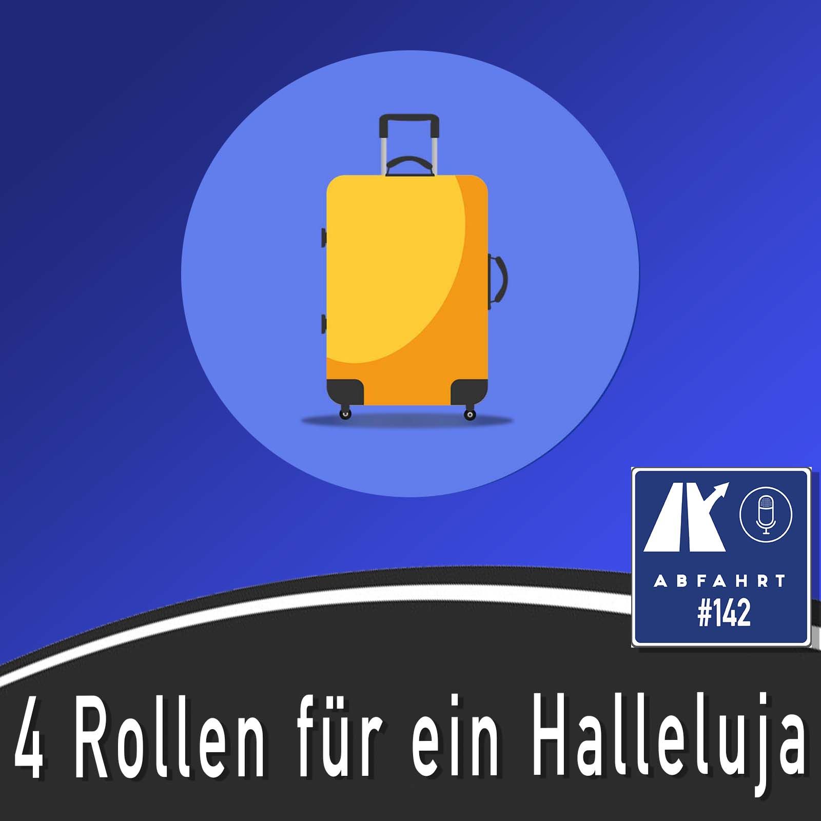 #142 - 4 Rollen für ein Hallelujah