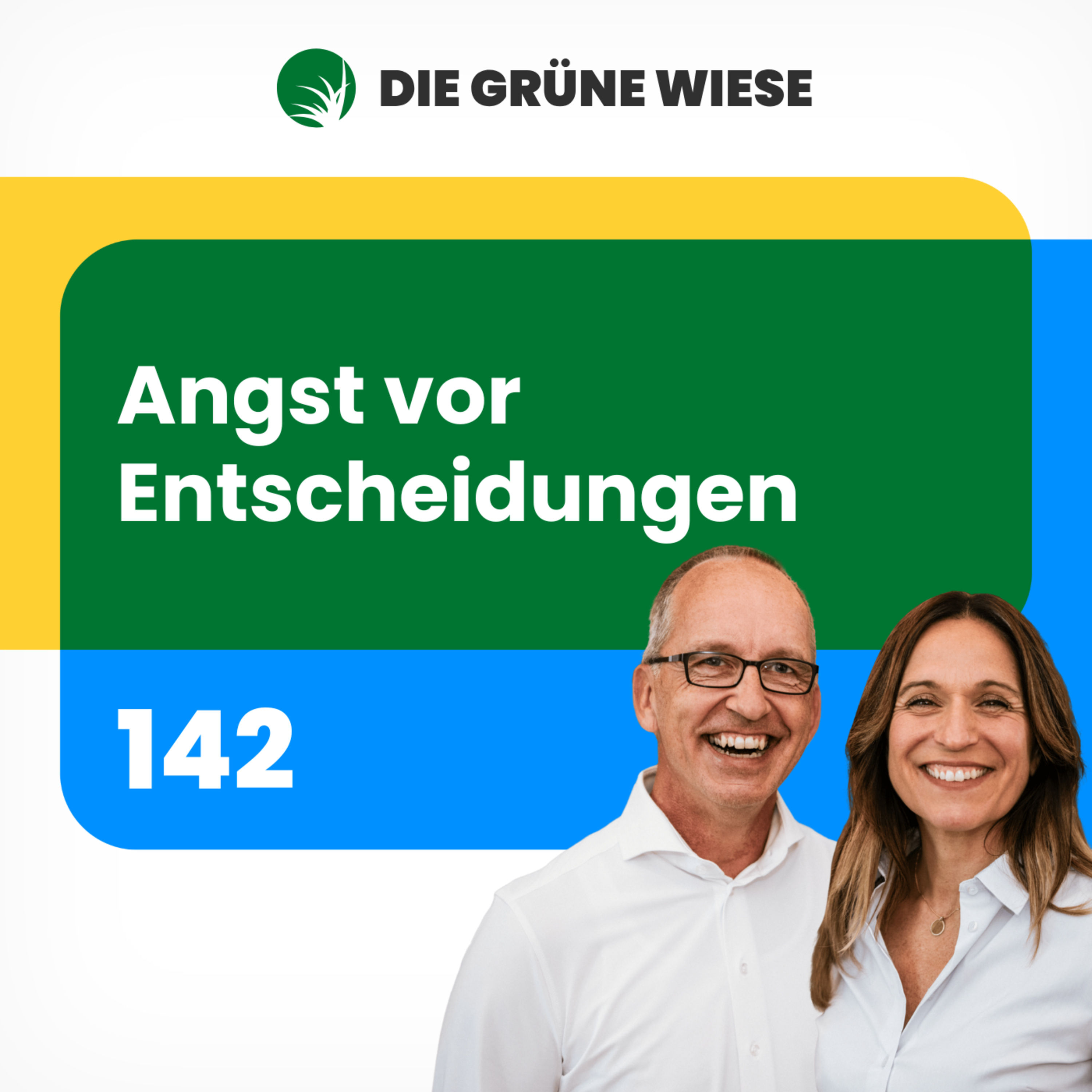 142 I Angst vor Entscheidungen - Oder warum der richtige Weg nur eine Illusion ist?