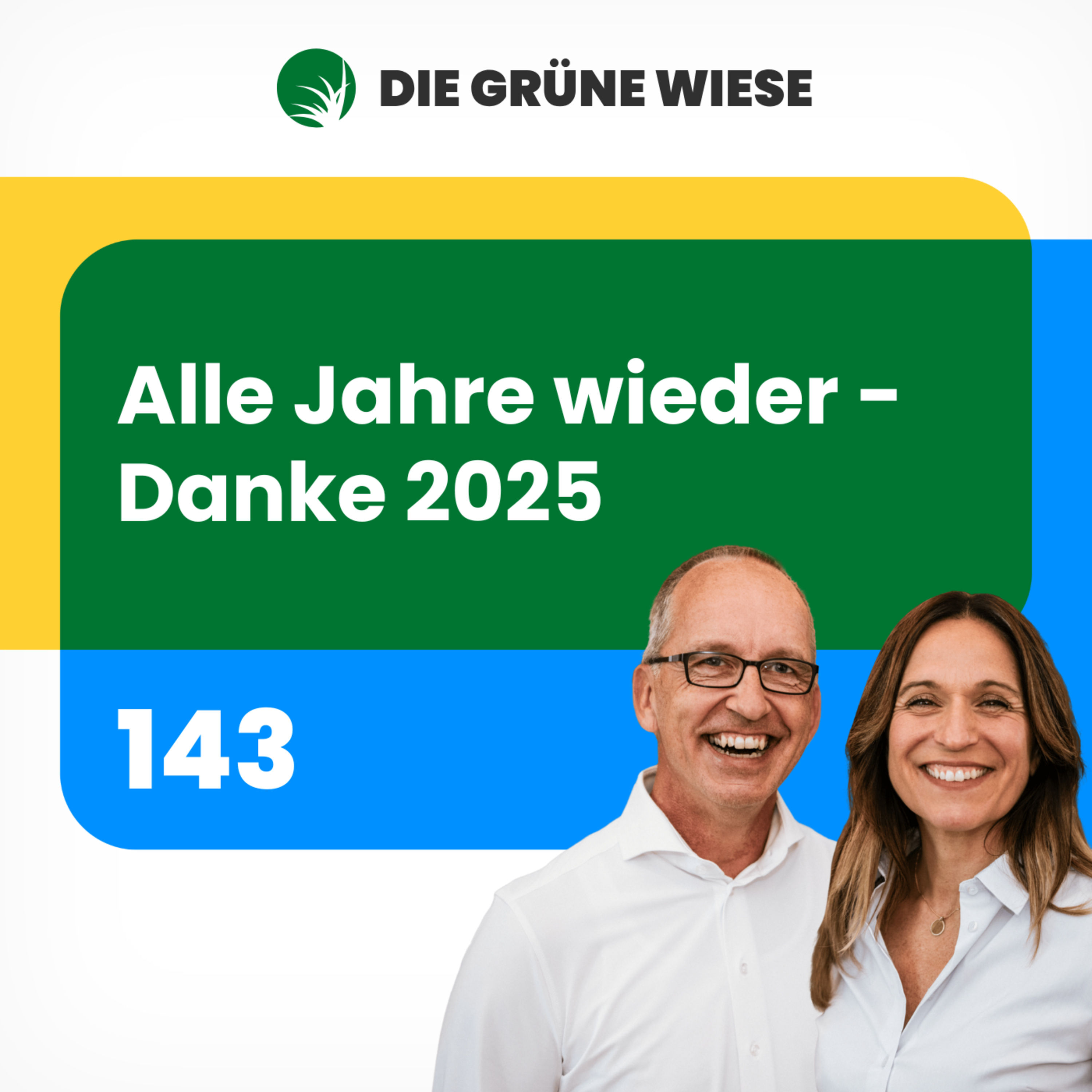 143 I Alle Jahre wieder - Danke 2025