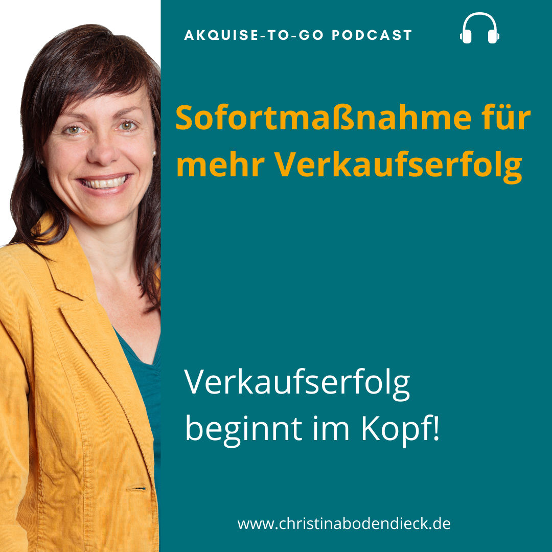 #143 Sofortmaßnahme für mehr Verkaufserfolg