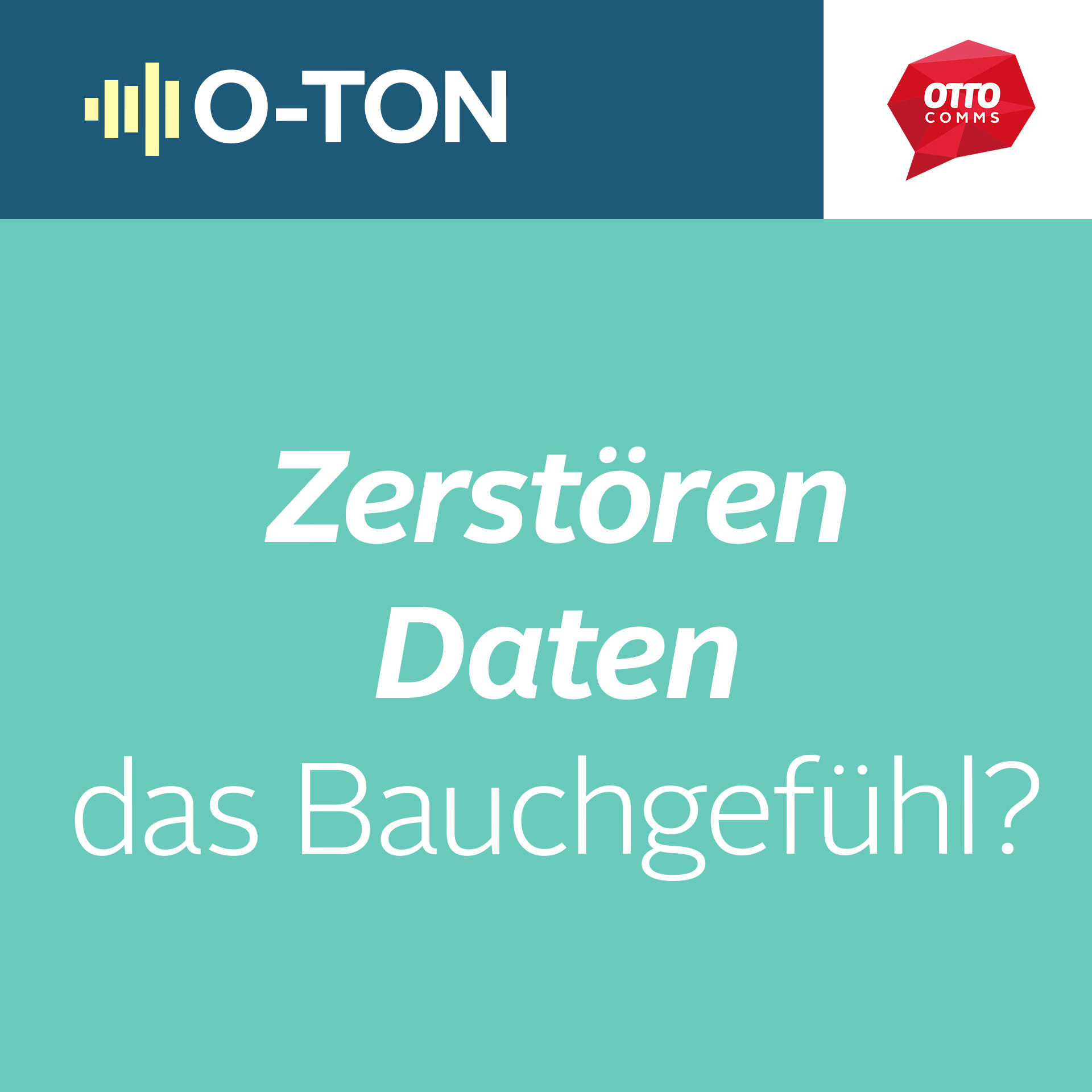 #143: Zerstören Daten das Bauchgefühl?