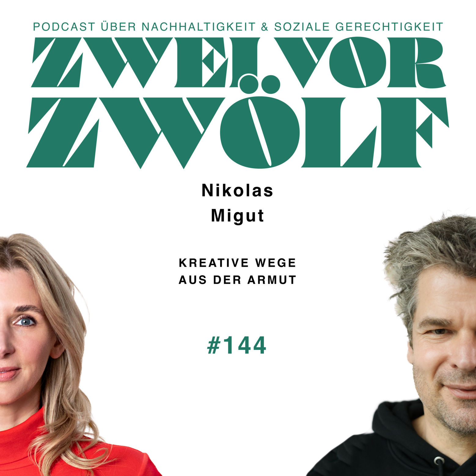 #144 Nikolas Migut – Kreative Wege aus der Armut