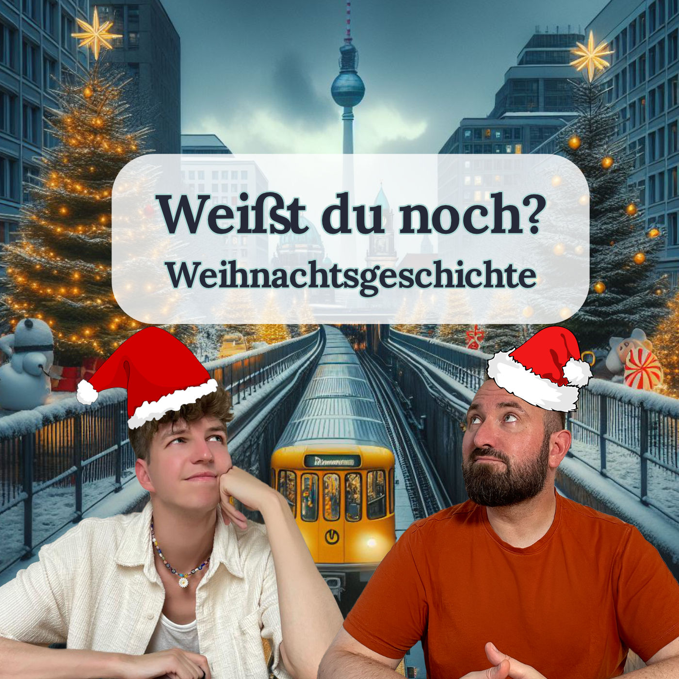 #144 Weißt Du noch? - Eine Weihnachtsgeschichte