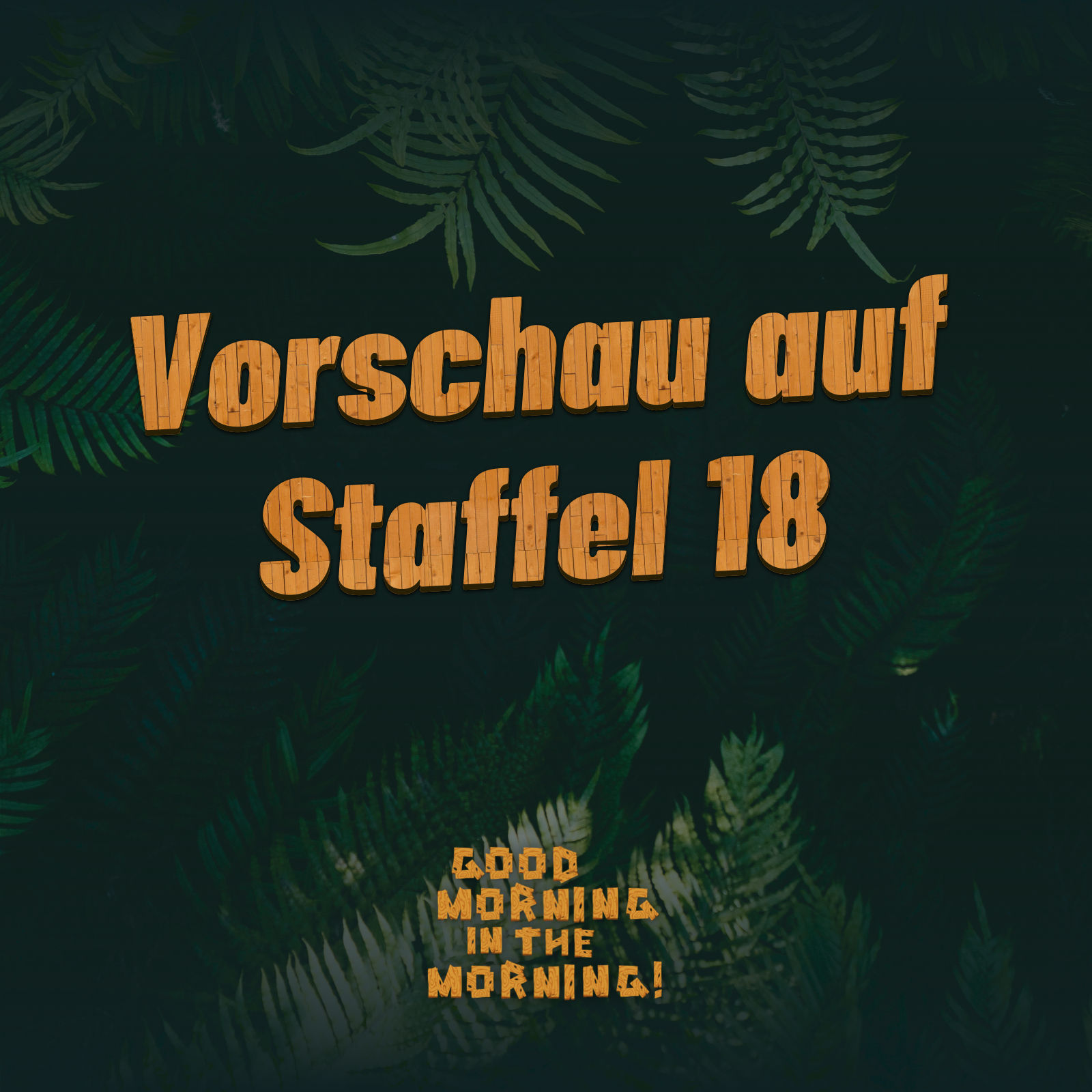 #147 – Vorschau auf Staffel 18 (2025)