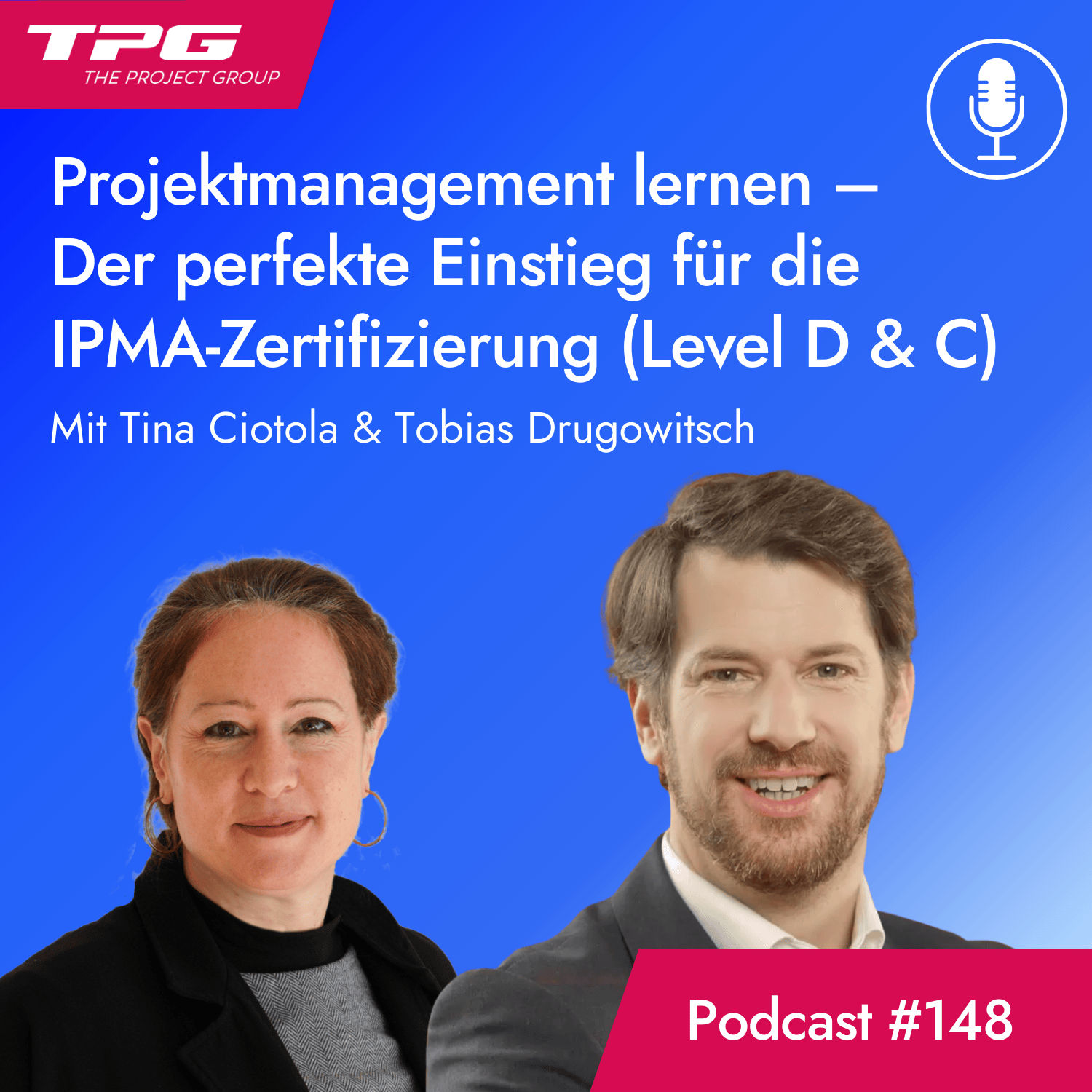 #148 Projektmanagement lernen – Der perfekte Einstieg für die IPMA-Zertifizierung (Level D & C)