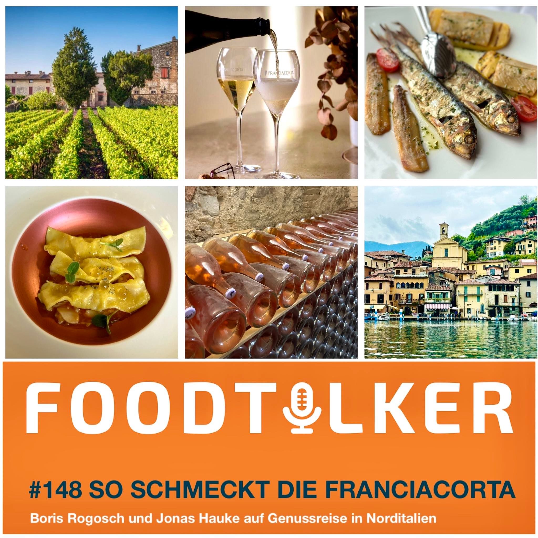 #148 So schmeckt die Franciacorta - Eine Genussreise an den Iseosee