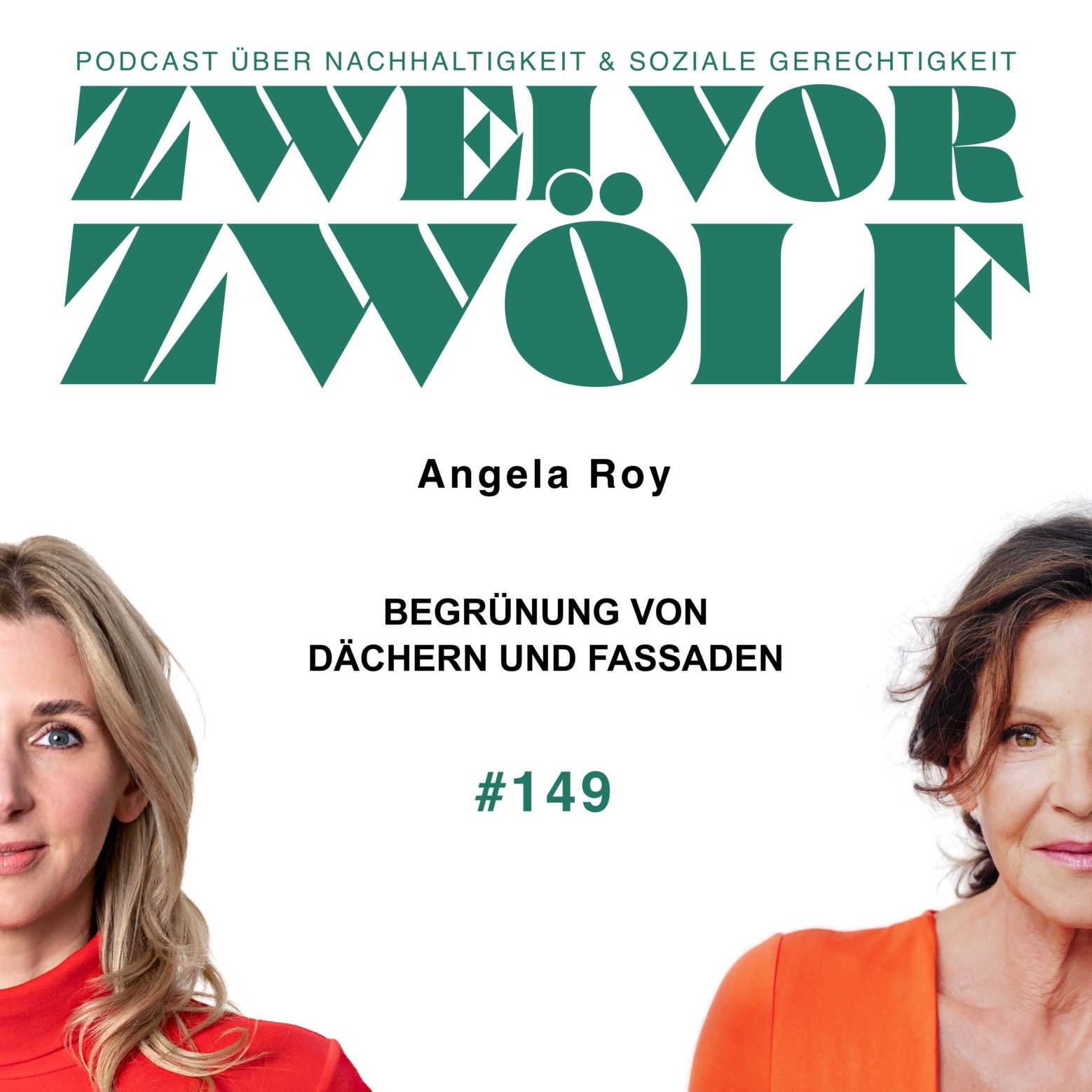#149 Angela Roy - Begrünung von Dächern & Fassaden