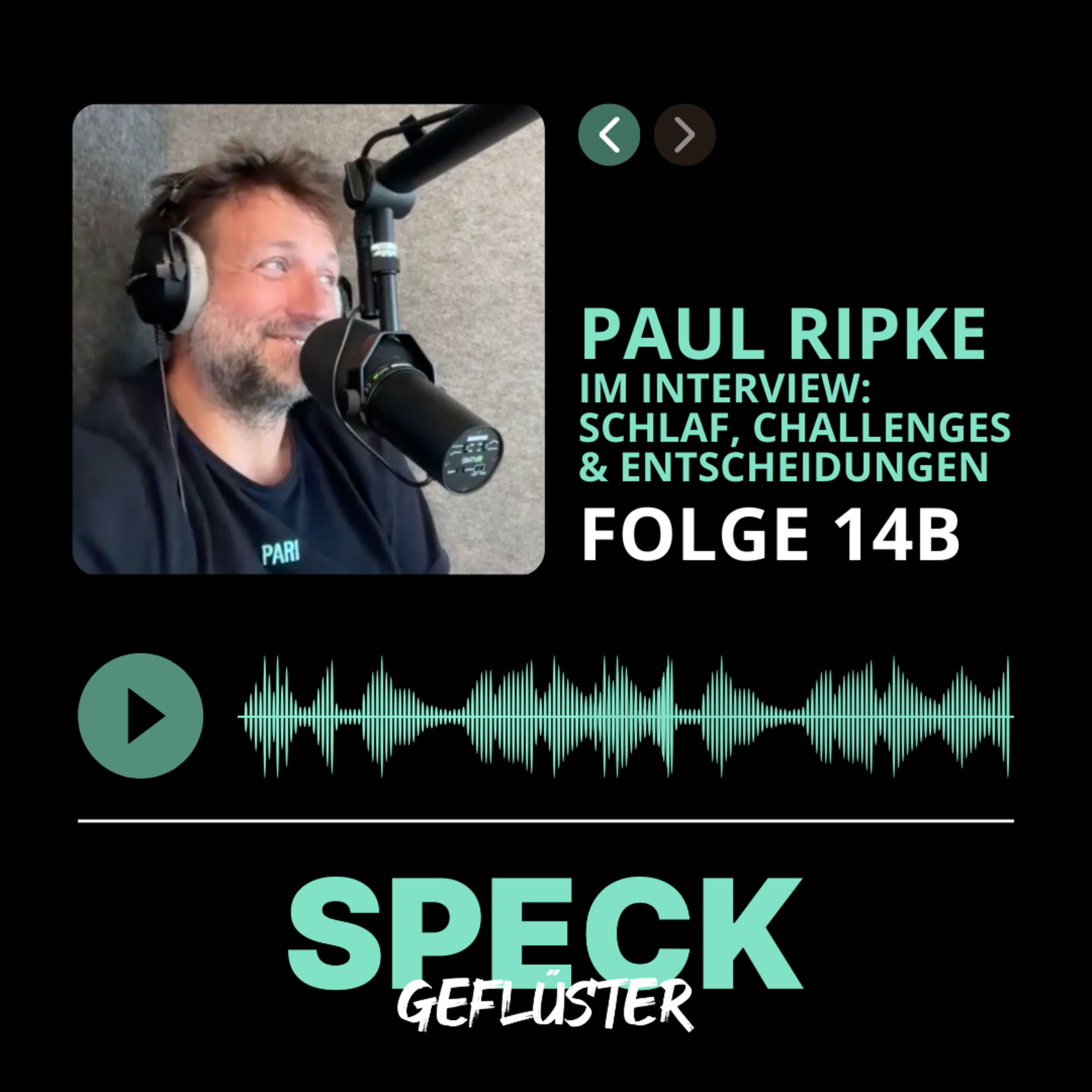 14b. - Paul Ripke im Interview - Challenges, Schlaf und Entscheidungen