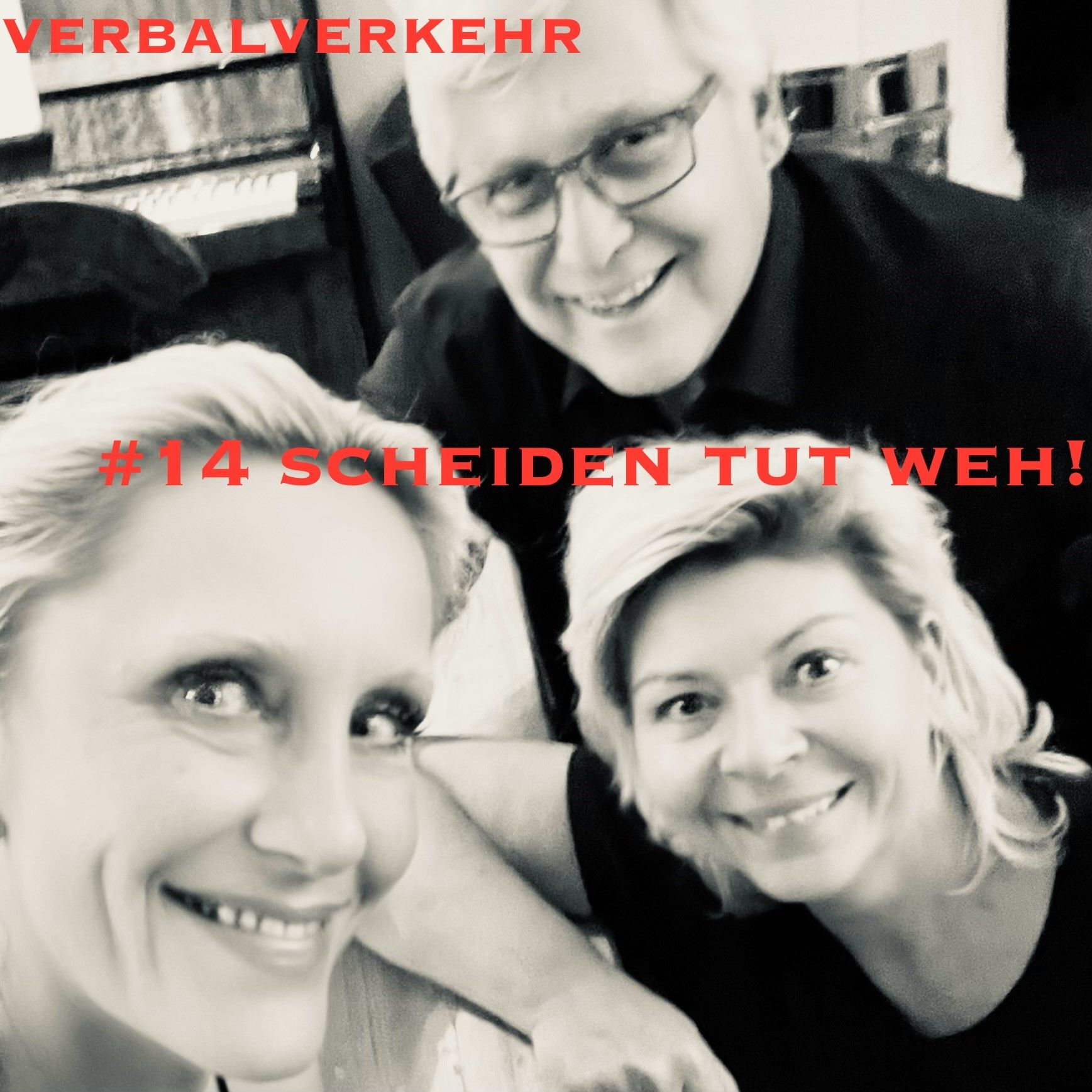 #14VERBALVERKEHR - Scheiden tut weh. Außer...