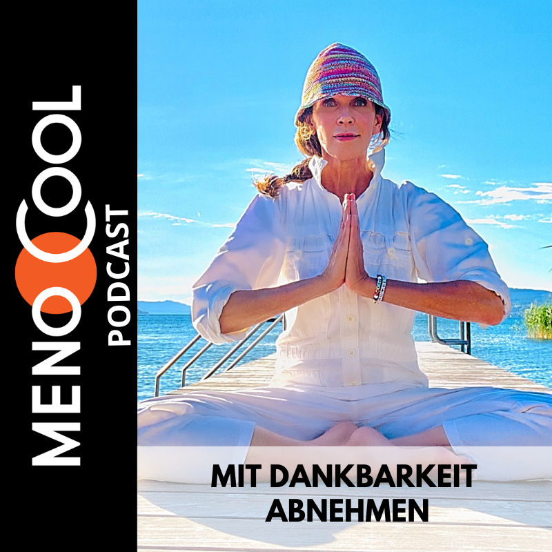 #15 Abnehmen mit Dankbarkeit