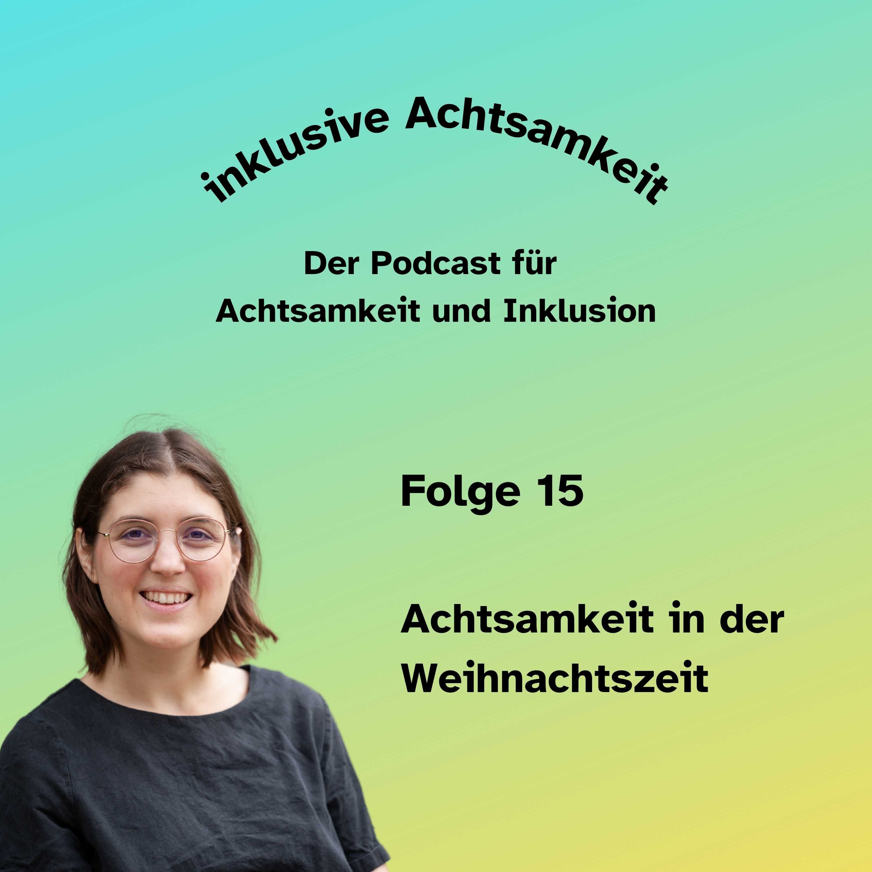 15 - Achtsamkeit in der Weihnachtszeit