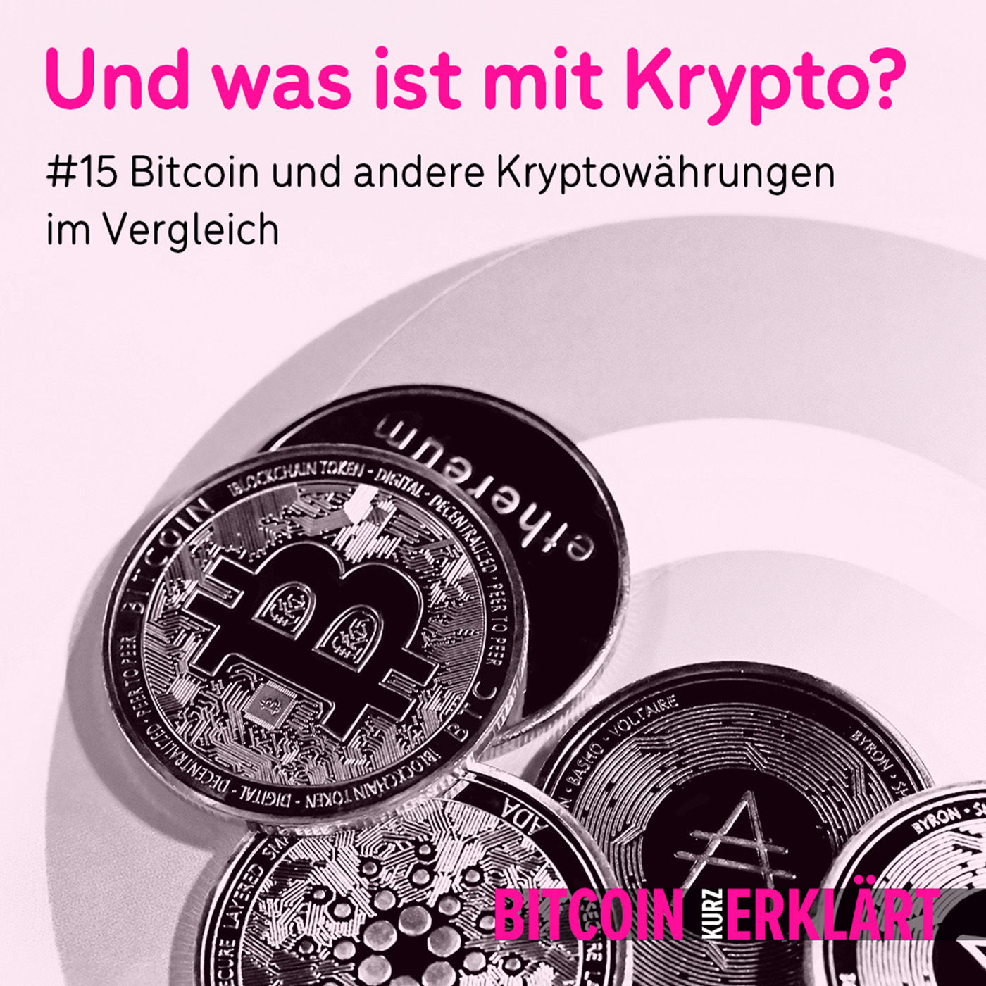#15 Bitcoin und andere Kryptowährungen im Vergleich