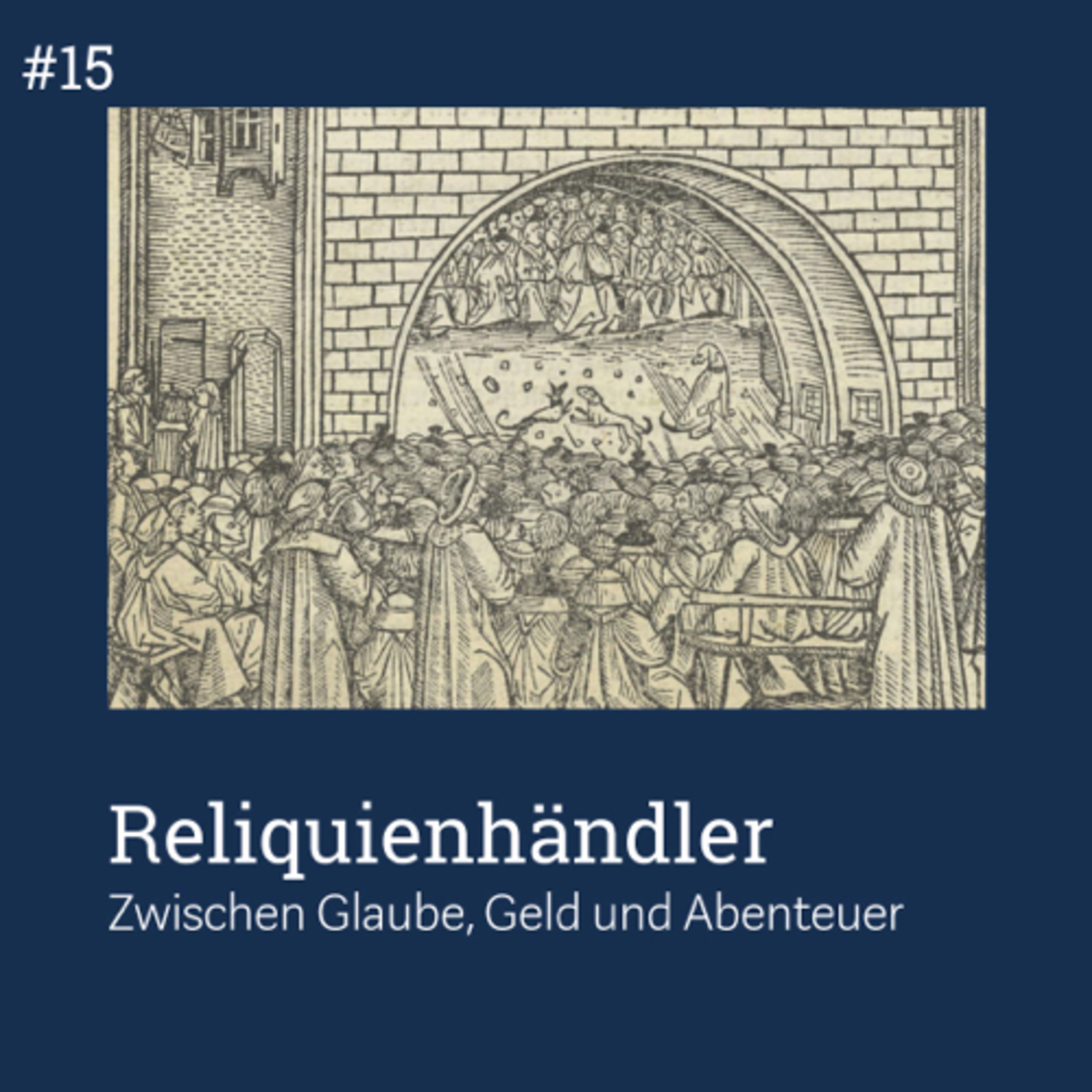#15 Die Reliquienhändler