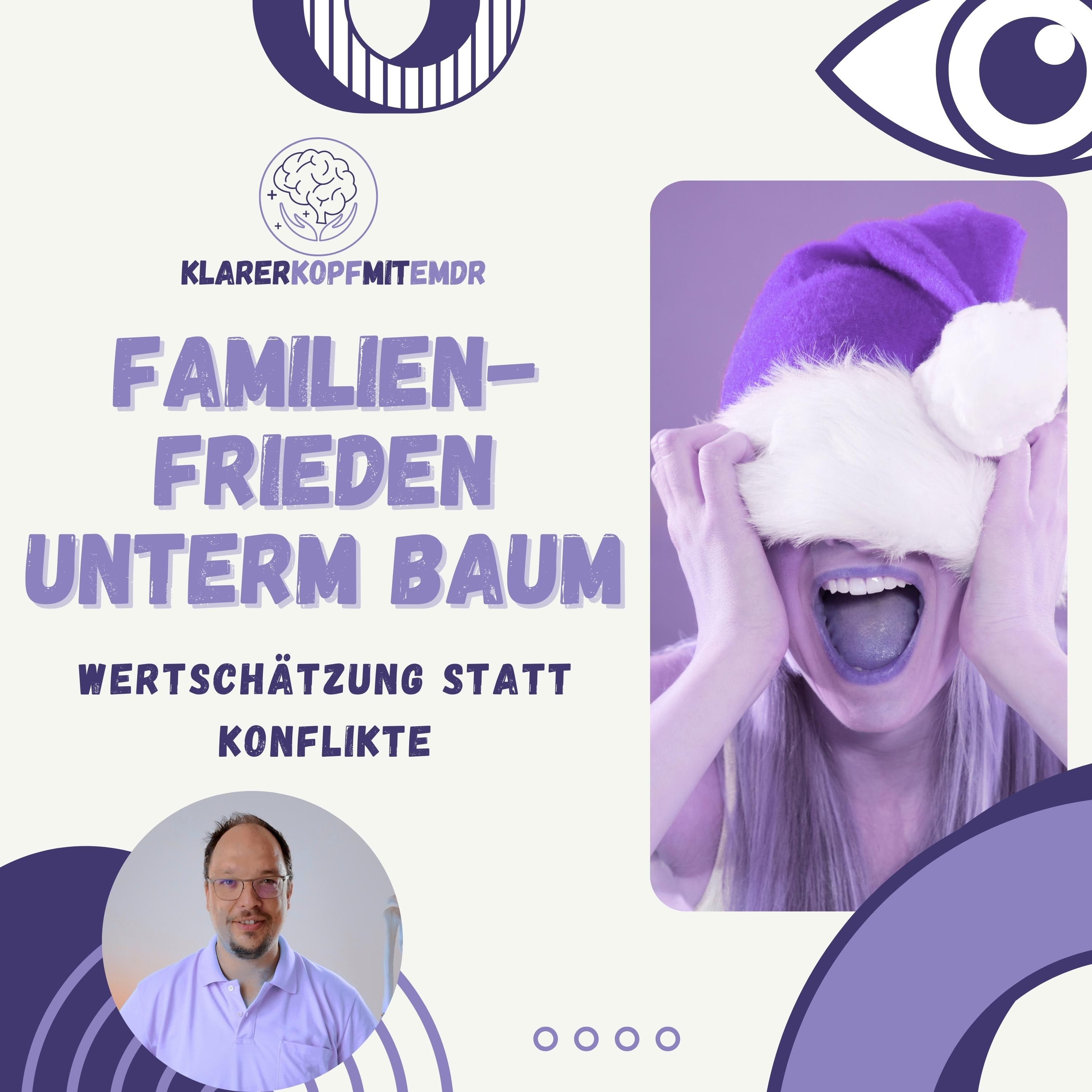 #15 Familienfrieden unterm Baum: Wertschätzung statt Konflikte