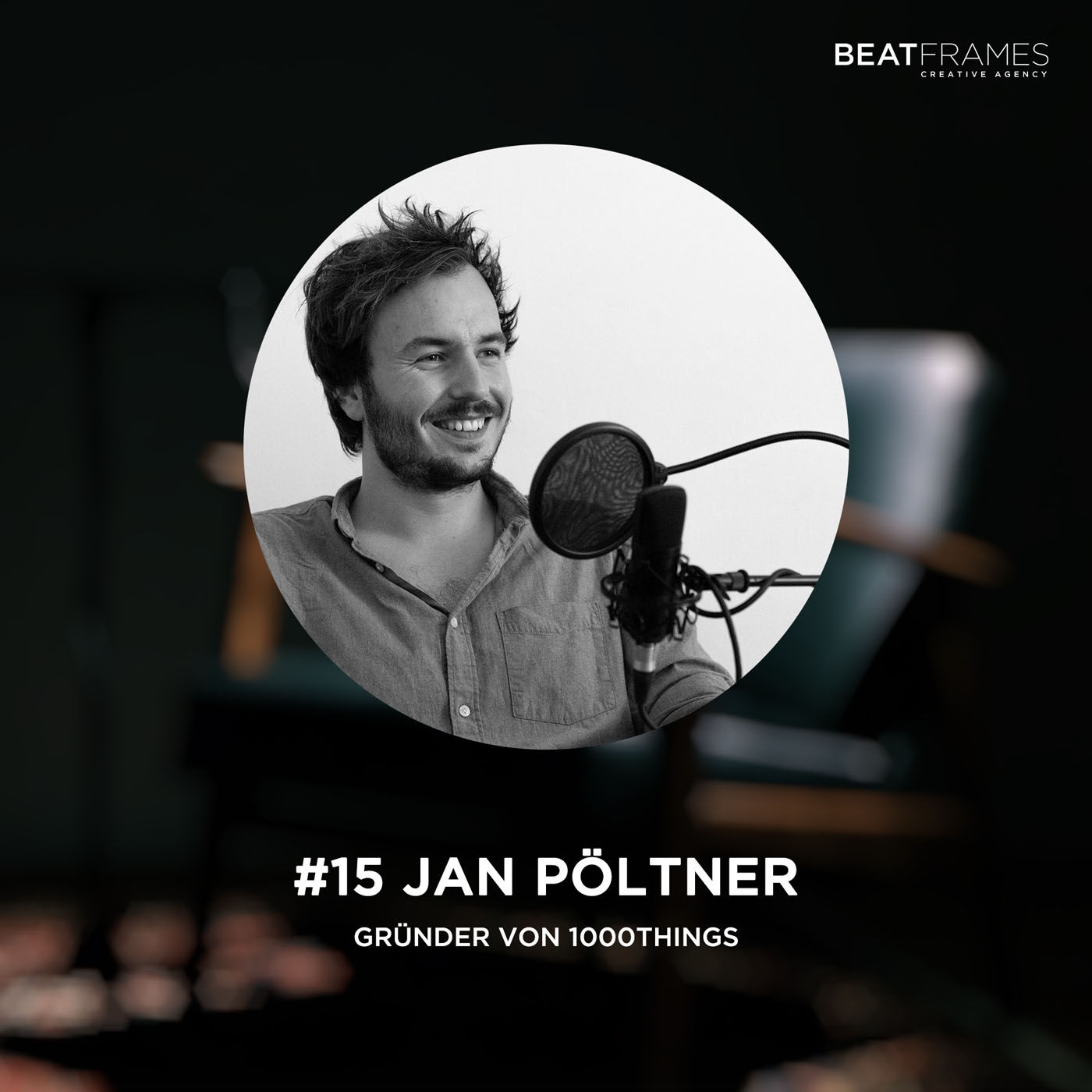 #15 Jan Pöltner, Gründer von 1000things