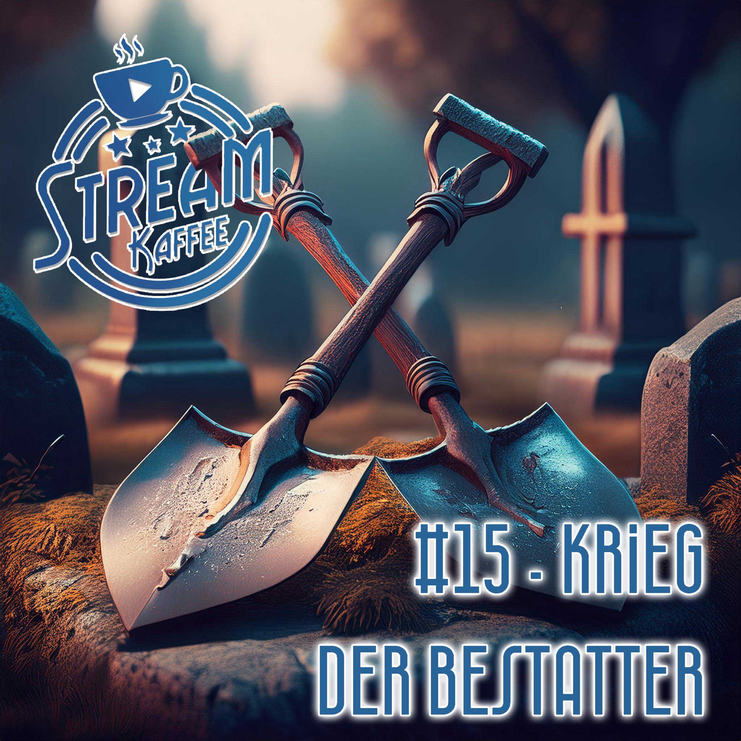 15 - Krieg der Bestatter