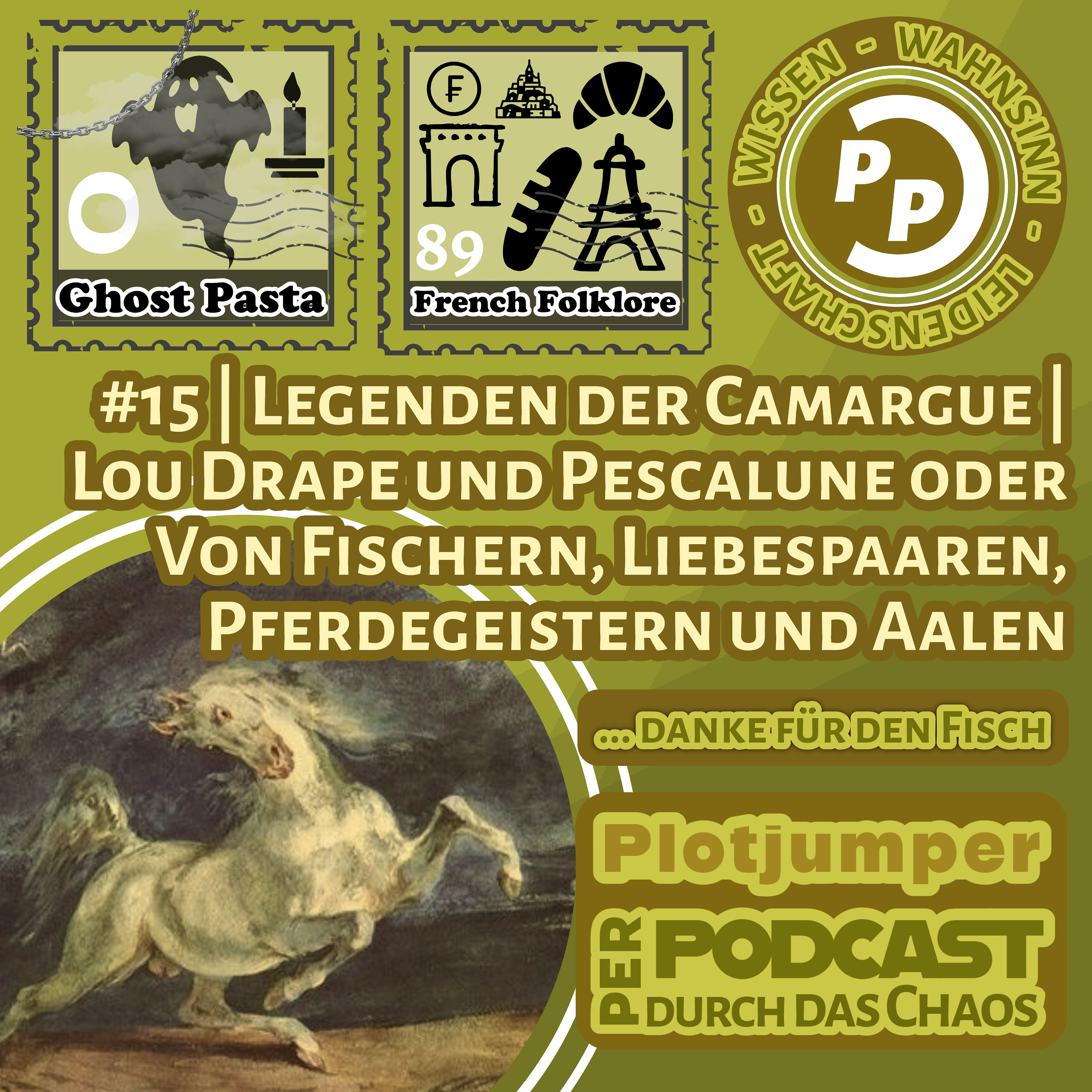 #15 | Legenden der Camargue | Lou Drape und Pescalune