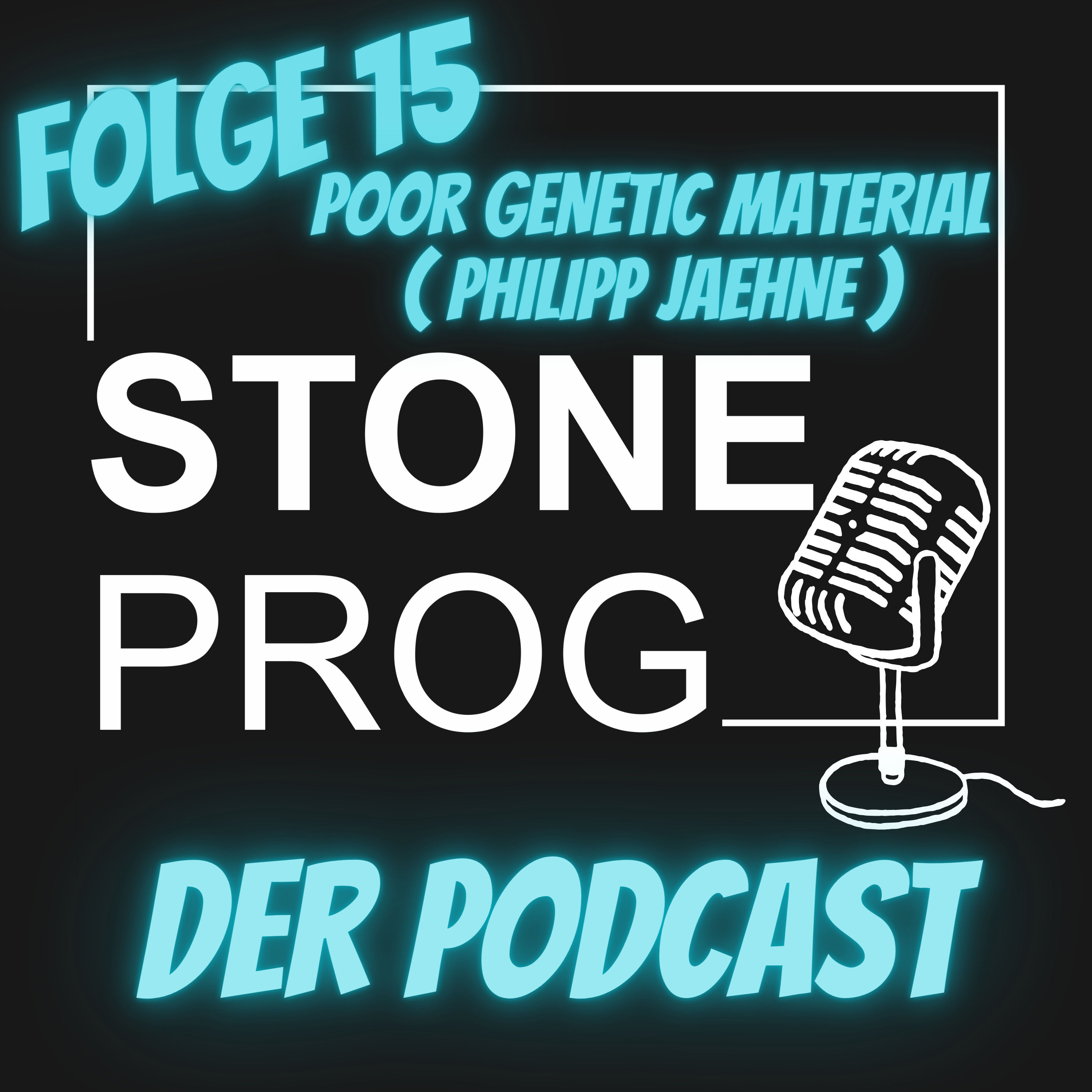 #15 | POOR GENETIC MATERIAL ( Philipp Jaehne )