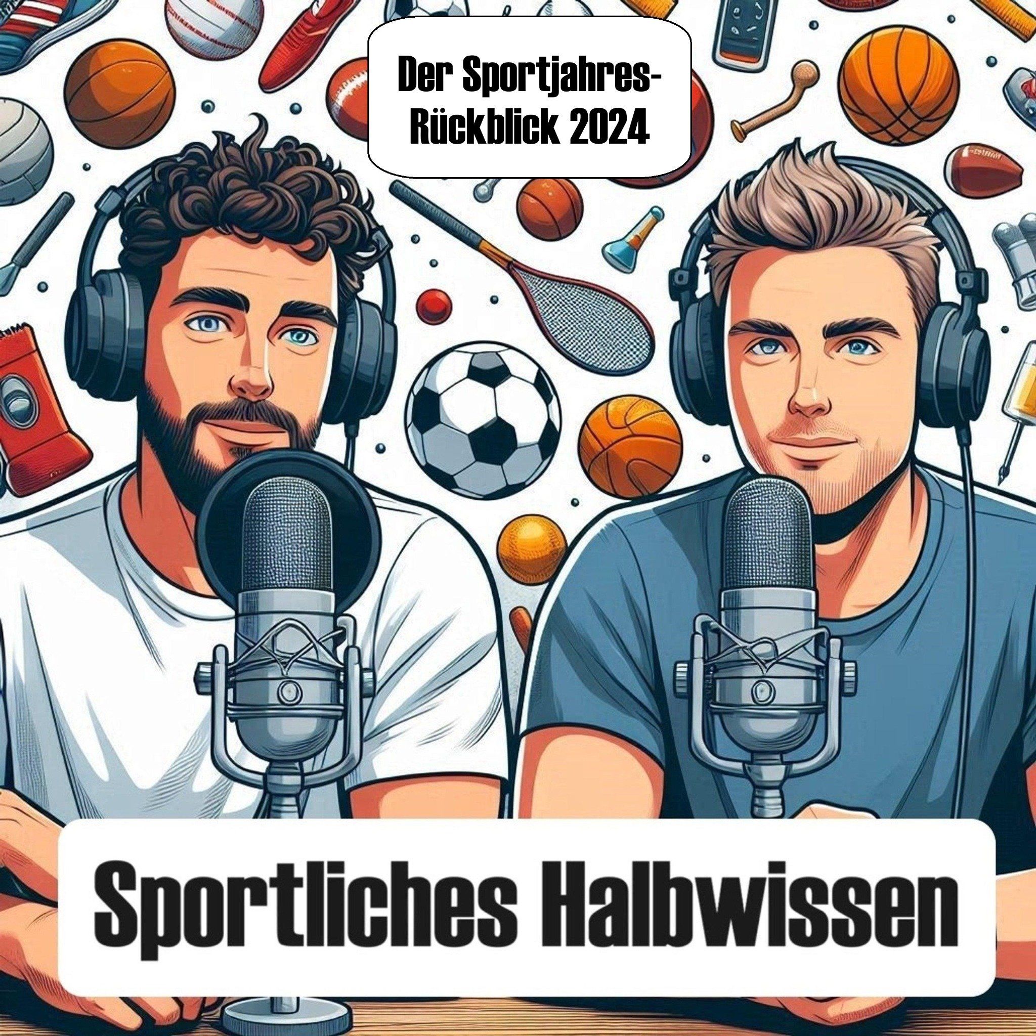 #15 SPORTJAHRES-RÜCKBLICK 2024