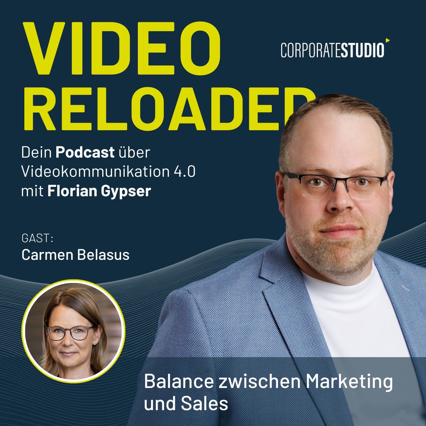 #150 - Carmen Belasus: Balance zwischen Marketing und Sales