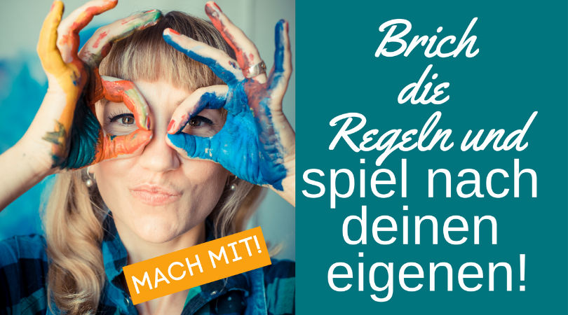 #151 Brich die Regeln und spiel nach deinen eigenen