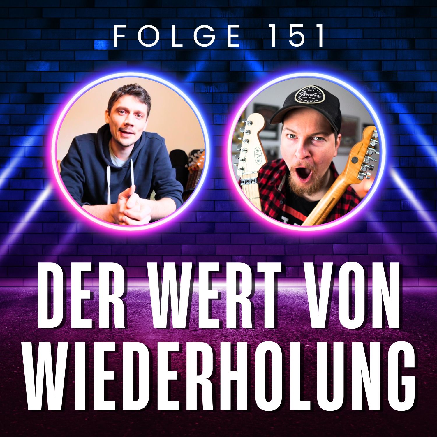 151. Wiederholung schlägt Talent: Langeweile? Dann übst du falsch!