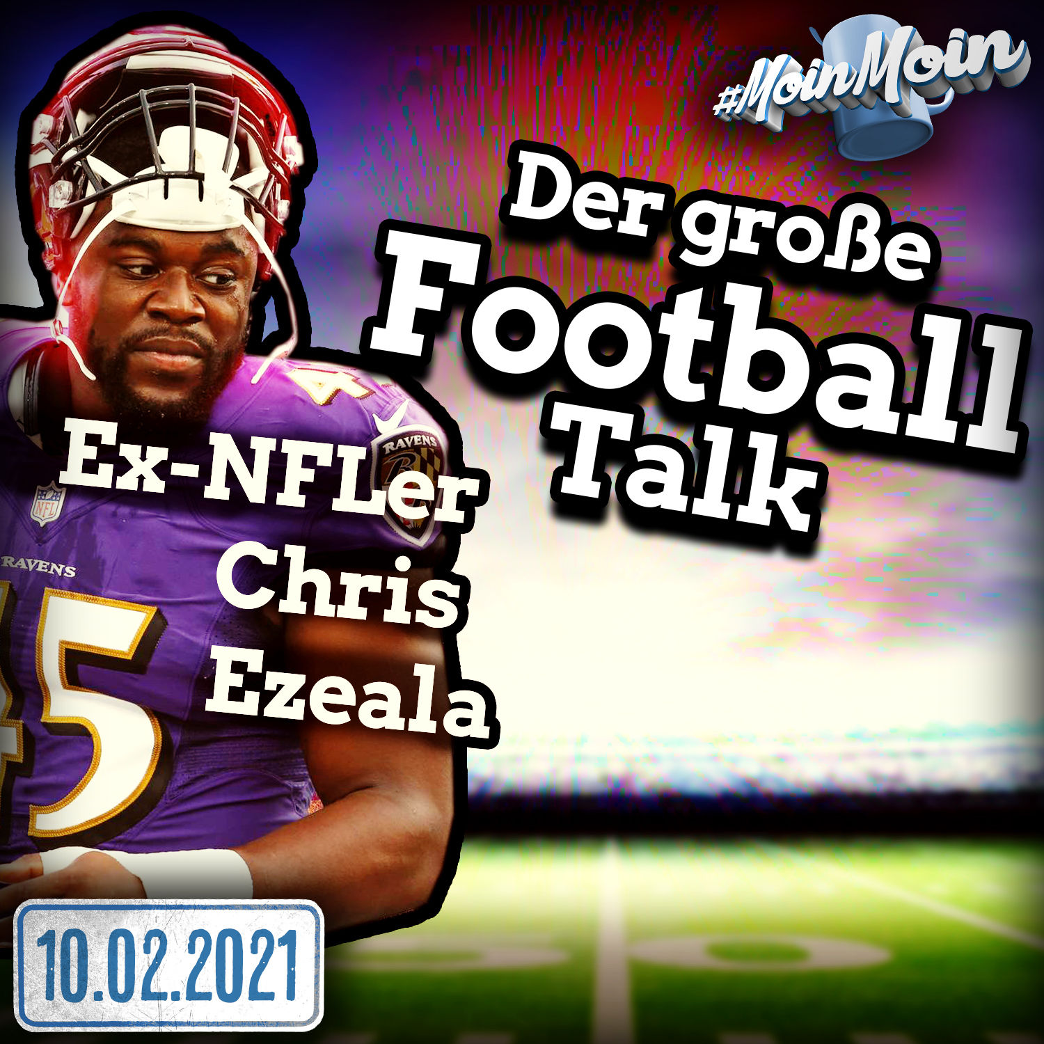 #1511 | Faszination NFL mit Football-Profi Chris Ezeala, Niko Backspin + Sandro