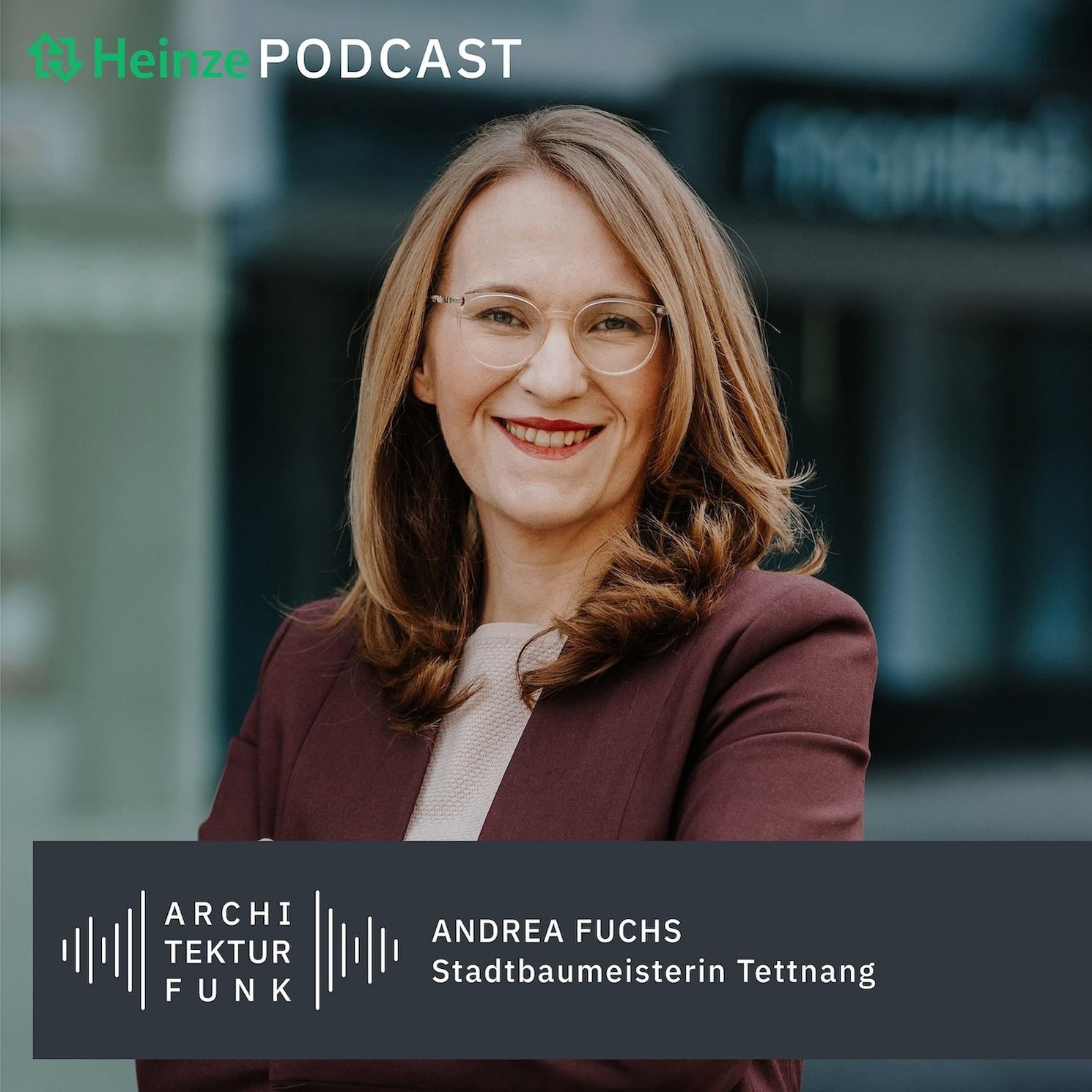 #152 – Andrea Fuchs, Stadtbaumeisterin: Aufbruchstimmung und Politik
