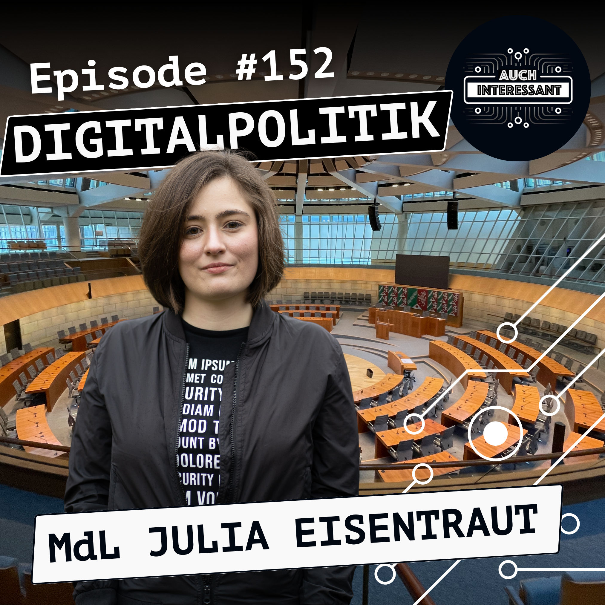 #152 Digitalpolitik - mit MdL Julia Eisentraut